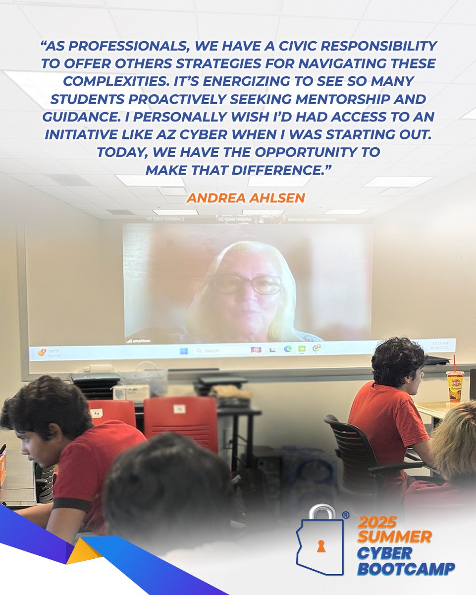 az_cyber's tweet image. A huge thank you to Andrea Ahlsen, Cybersecurity Awareness Manager, for an incredibly insightful session at the 2025 Summer Cyber Bootcamp. Andrea's message perfectly aligned with our core mission: preparing the next generation for the complexities of our digital world.