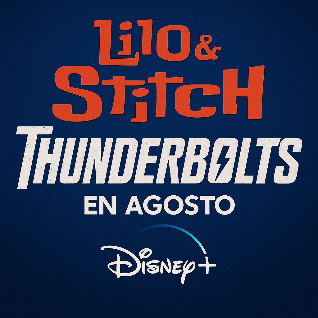 distarplusss's tweet photo. #ULTIMAHORA🚨| CONFIRMADO!! Se anuncia que las películas #LiloYStich y #Thunderbolts ambas llegarán al catálogo de #DisneyPlus durante el mes de agosto, tendremos dos grandes estrenos para agosto que no querrás perderte!! ¿Cuál será la primera que verás? 👀🚨 atentos a las fechas en las próximas semanas!