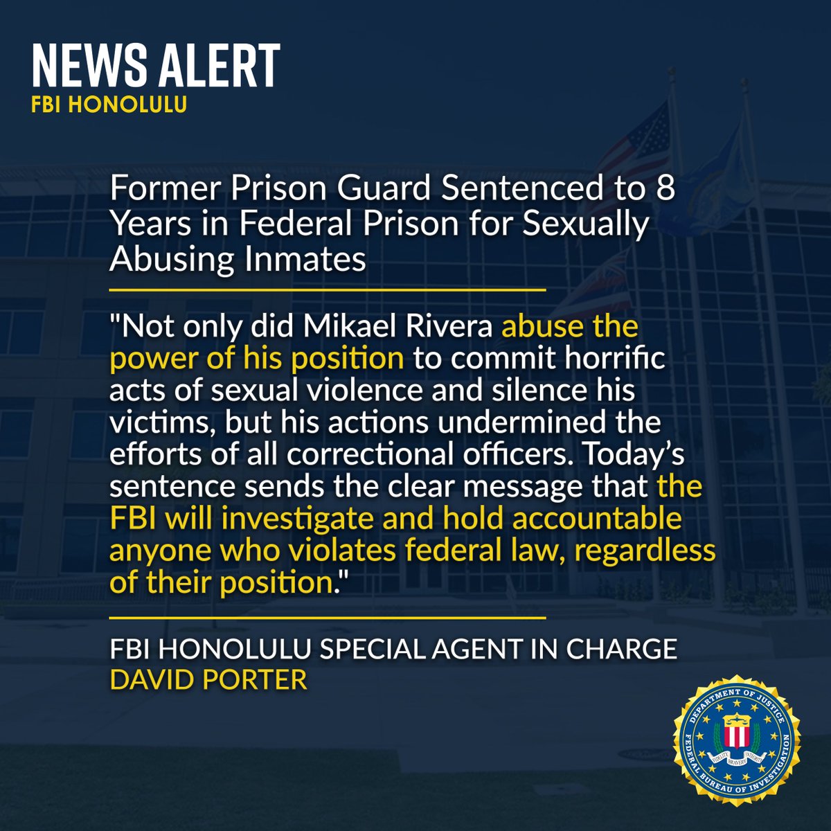 News Alert: Former Prison Guard Sentenced to 8 Years in Federal Prison for Sexually Abusing Inmates: justice.gov/usao-hi/pr/for…
