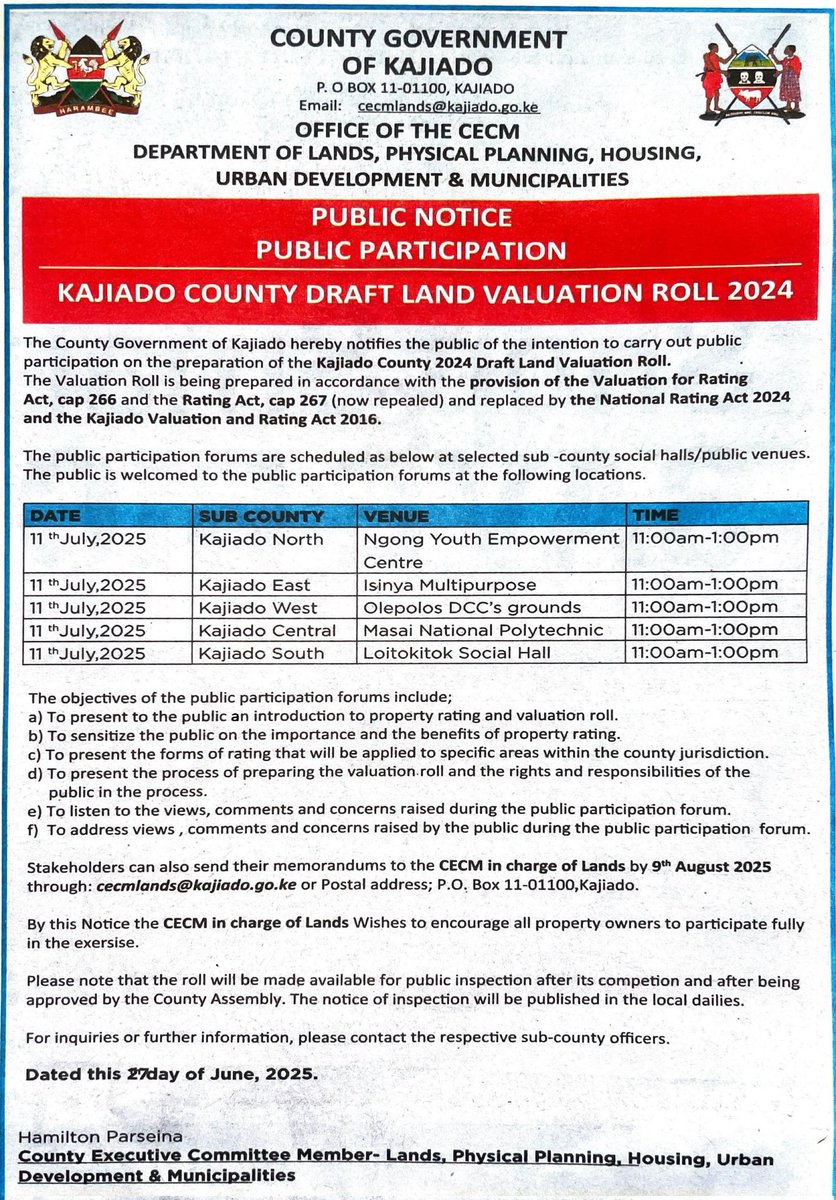 PUBLIC NOTICE 
 Draft Land Valuation Roll 2024

Residents &amp; property owners are invited to public forums to learn about property rating, share views &amp; understand their rights.

Kindly Submit memorandums: cecmlands@kajiado.go.ke by 9th Aug 2025.