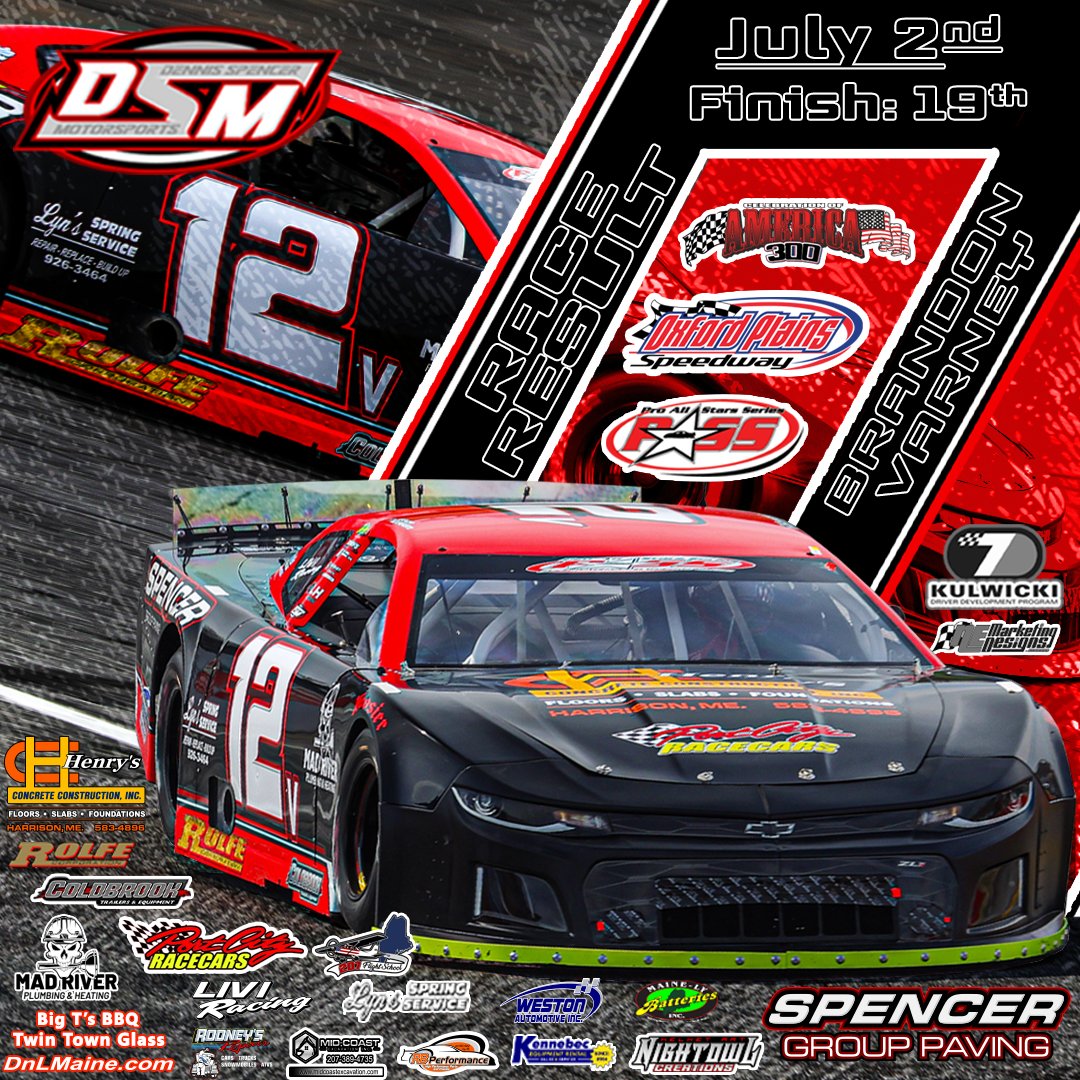 Brandon Varney persevered through the COA 300 at Oxford Plains! After qualifying 5th, he fought hard but a mid-race incident cost him laps. He salvaged 19th and now looks ahead to White Mountain on July 13. Thanks to the crew &amp; sponsors for the support! #SLM #COA300