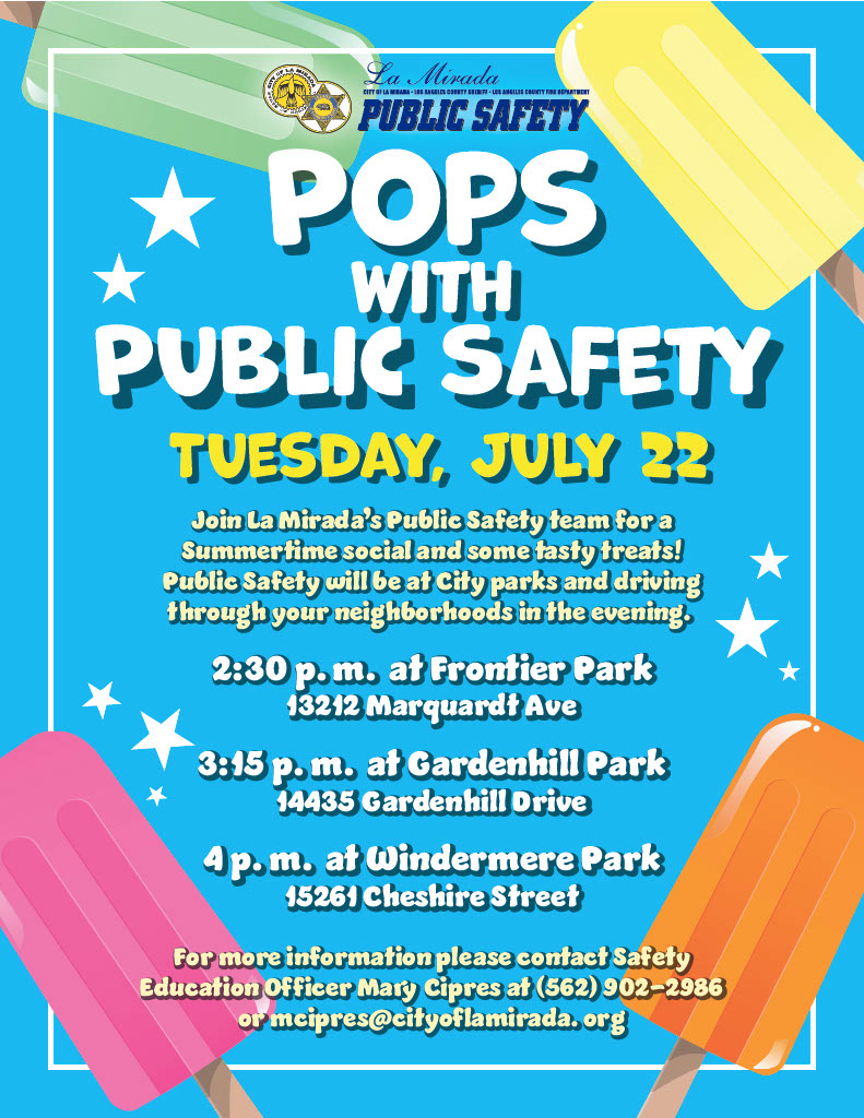 Join the Public Safety Team for popsicles on July 22 at our local parks!  Bring your kids to meet the team! #lasdnorwalk