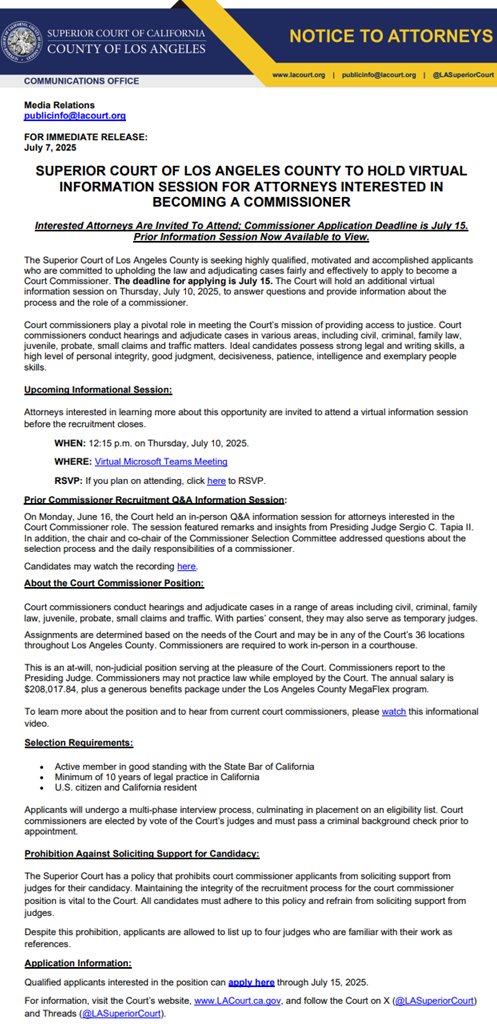 #ATTORNEYS: Superior Court of Los Angeles County to Hold a Virtual Information Session for Attorneys Interested in Becoming a Commissioner on July 10. Application Deadline is July 15. More information: s.lacourt.org/n2LbZ11