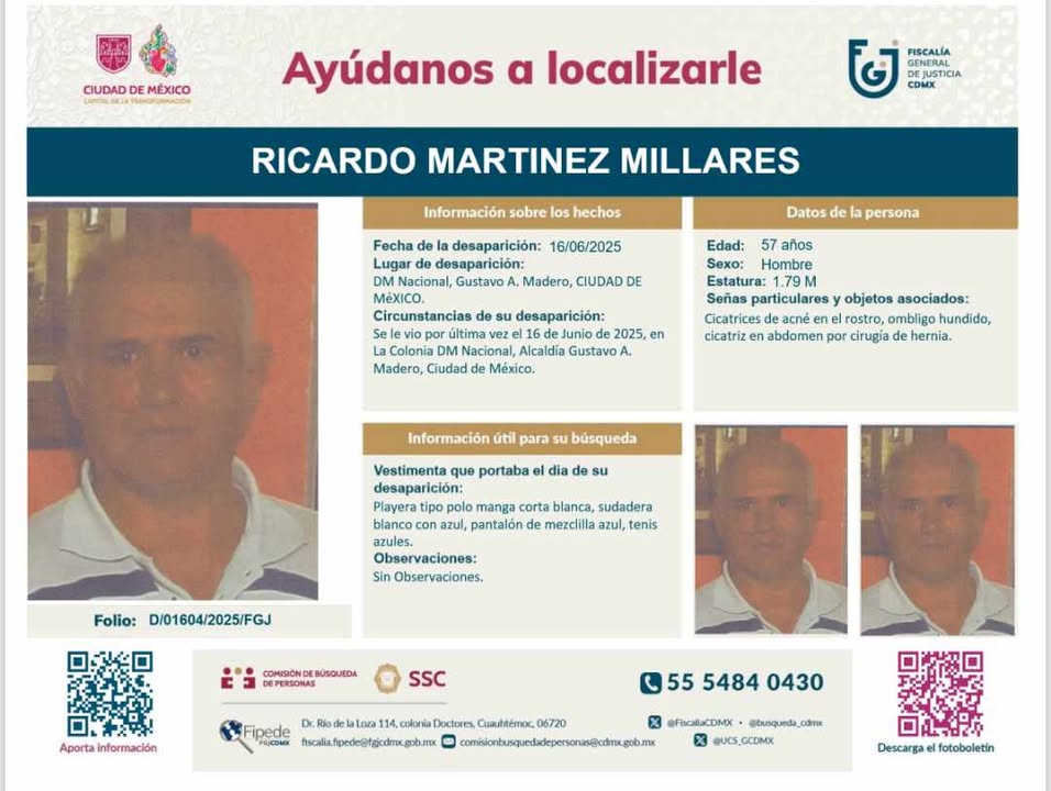 Busqueda_MX's tweet image. Solicitamos apoyo en la difusión para localizar a Ricardo Martínez Millares de 57 años. Fue visto por última vez en Gustavo A. Madero, CDMX el 16 de junio de 2025.
Si tienes información comunícate a:
Fiscalía General CDMX: 5554840430
CNB: 8000287783 y WhatsApp 5513099024