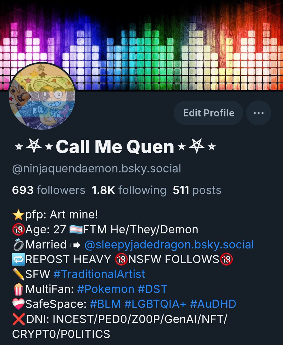 NinjaQuenDaemon's tweet photo. ✨️ Here's an update! ✨️
I post my art on 🦋BlueSky🦋!
I primarily draw Pokemon &amp; Don't Starve Together! Otherwise I'm chill. 

❌️DO NOT INTERACT with me: Incest, Ped0phile, Z00phile, GenAI/AIArt, NFT, Crypt0, HEAVY P0LITICS, Homophobia, &amp; Racism 
Instant mute &amp; block if so. https://t.co/g6ORlIY54z