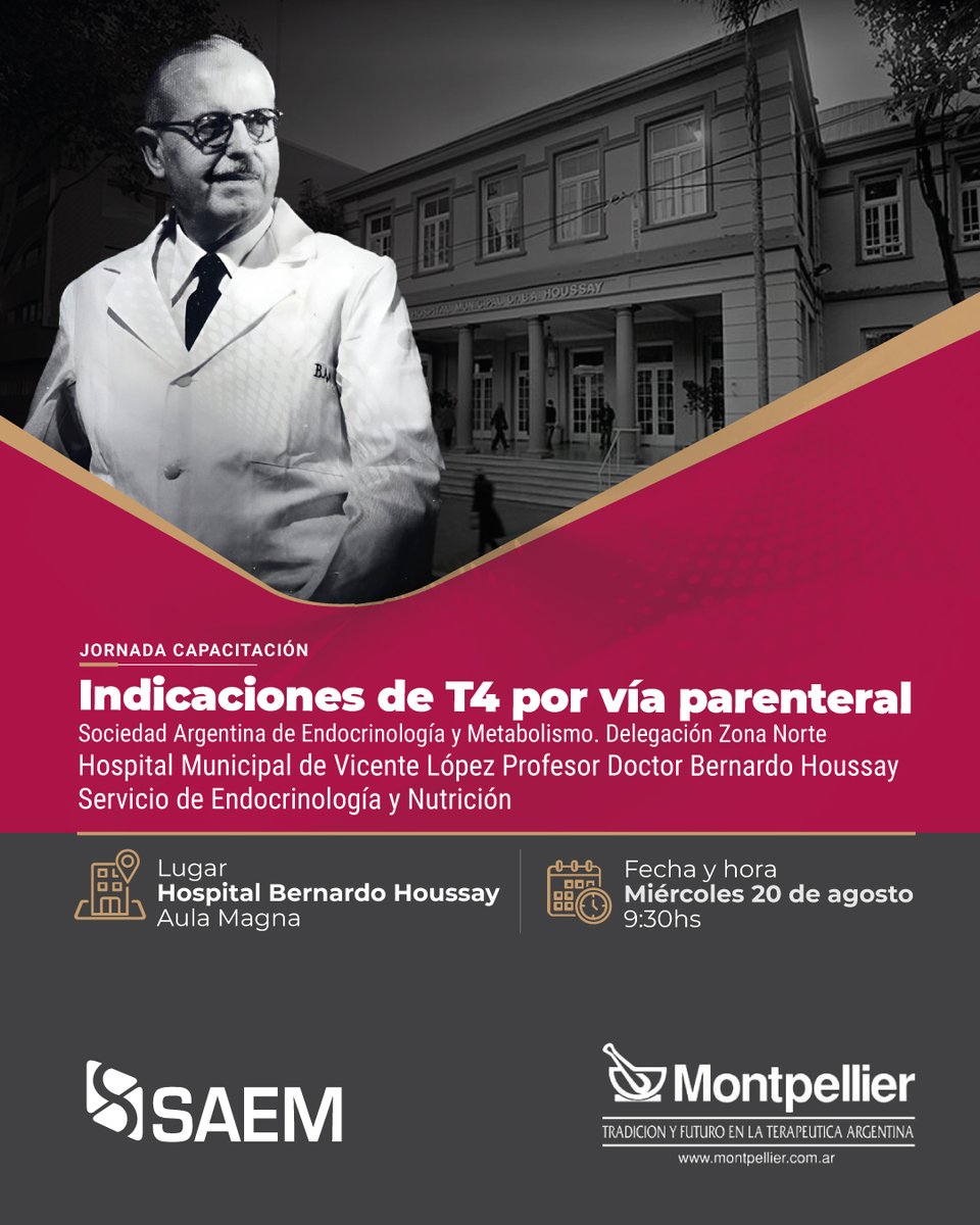 JORNADA CAPACITACIÓN
Indicaciones de T4 por vía parenteral 

Miércoles 20 de agosto. 9:30hs
Hospital Bernardo Houssay
Aula Magna

#saem #Houssay #T4