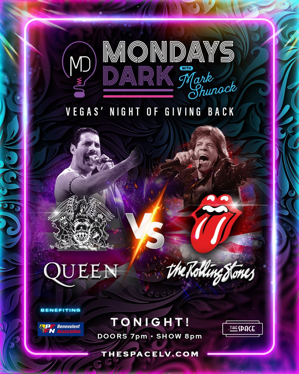 Start Me Up &amp; Don’t Stop Me Now! 🎸

Join us <a href="/thespacelv/">The Space</a> for a tribute to Queen &amp; The Rolling Stones at #MondaysDark TONIGHT, July 7! 

Let's raise $10k for PFFN Benevolent.

🖤 MDLV.Givesmart.com | text MDLV to 76278
🎟 bit.ly/md7725x
🎥 thespaceLV.com/livestream