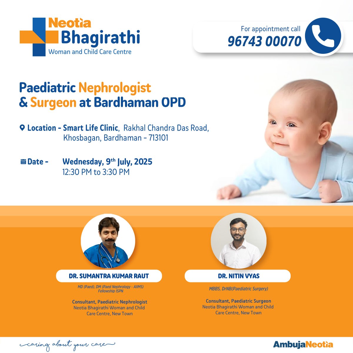 Paediatric Nephrologist and Paediatric Surgeon of #NeotiaBhagirathiWomanandChildCareCentreNewTown will be available on Wednesday, 9th July at Smart Life Clinic, Bardhaman.
Contact : 9674300070
#NBWCCC #CaringAboutYourCare #bardhamanclinic #childcare #healthcare #AmbujaNeotia