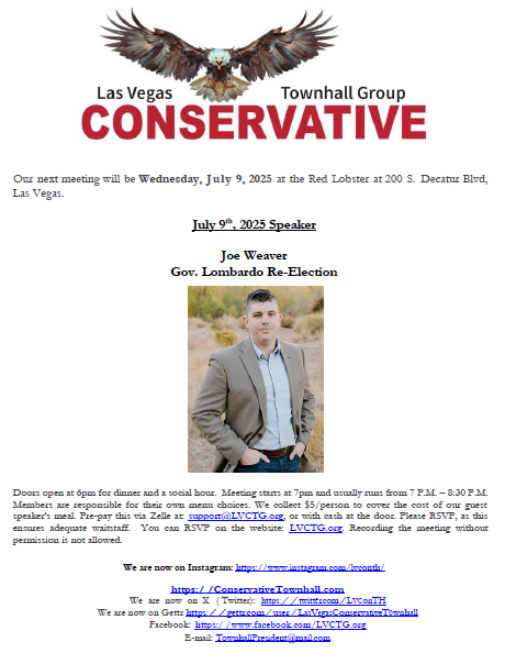 LVConTH's tweet photo. The next meeting of the Las Vegas Conservative Townhall Group will be on Wednesday, June 11th at the Red Lobster at 200 S. Decatur Blvd. Meeting starts promptly at 7 P.M.

Please RSVP at https://t.co/BsTqn0HnIs

Our speaker will be Joe Weaver (Gov.@JoeLombardoNV's reelection). https://t.co/oscCI1lLxs