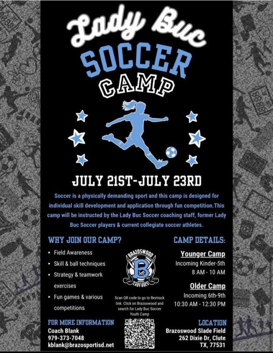 Lady Buc Soccer Youth Camp 
July 21-23. Kinder-9th grade girls!

brazosport.revtrak.net/rw-bisd-activi…