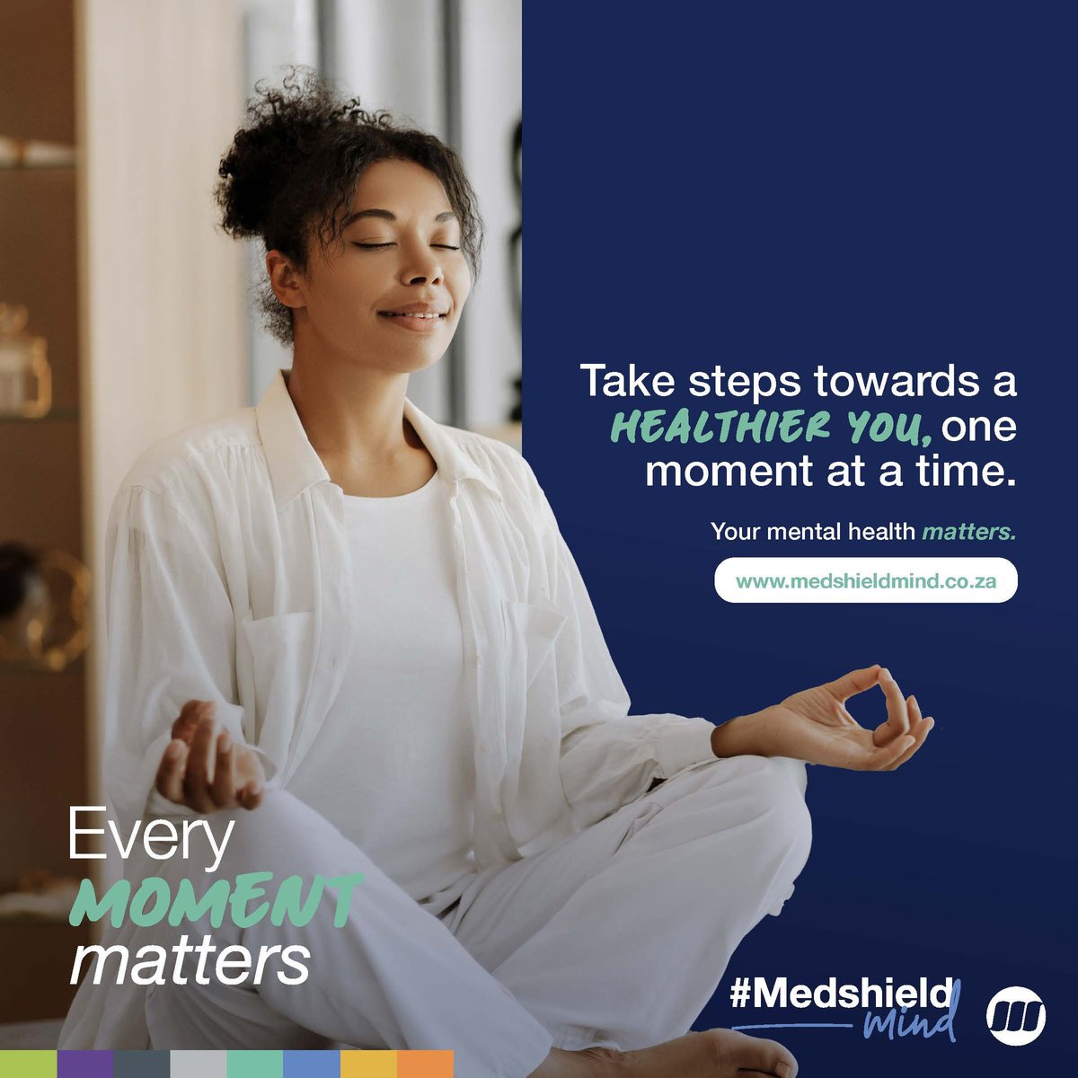 Every Moment Matters. Especially the ones you take for yourself. 💚

Care for your mental health with practical tools &amp; support from Medshield Mind.

👉 medshieldmind.co.za

#EveryMomentMatters #MedshieldMind #PartnerForLife #MedshieldSA