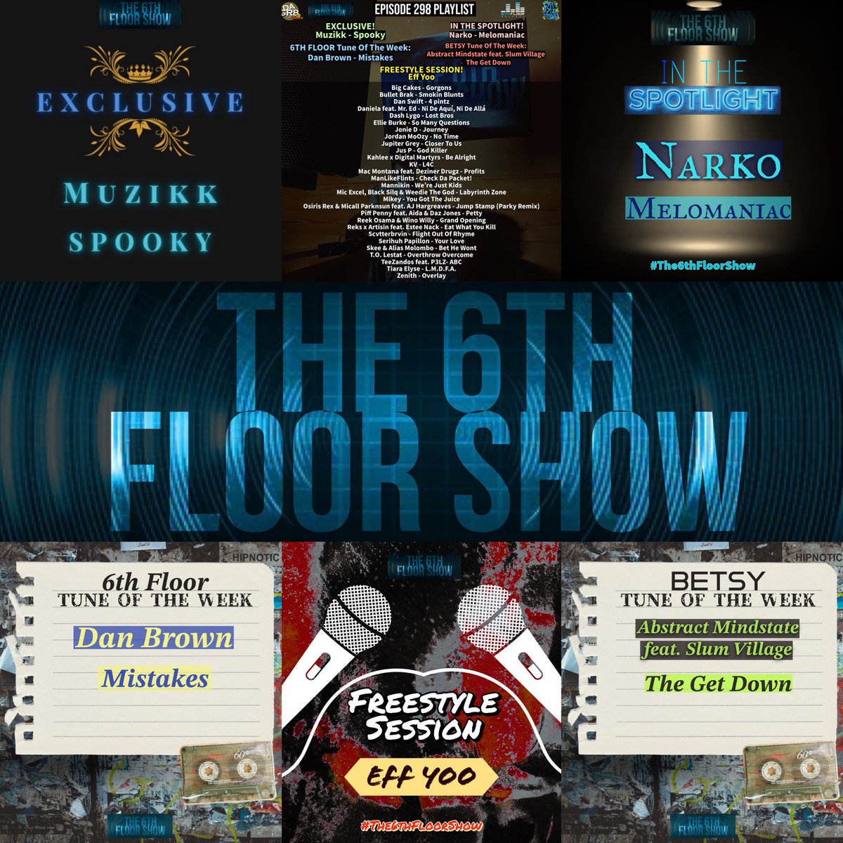 Episode 298 #OutNow feat Exclusive from <a href="/HereTwoAbuseIt/">Muzikk</a> #InTheSpotlight from <a href="/THEE_NARKO/">#ButterFingers</a> &amp; #TuneOfTheWeek picks from Dan Brown &amp; Abstract Mindstate #The6thFloorShow 

podcasts.apple.com/gb/podcast/the…

music.amazon.co.uk/podcasts/cde4a…

mediafire.com/file/o7uoz9wcb…

pca.st/episode/cf2f3d…