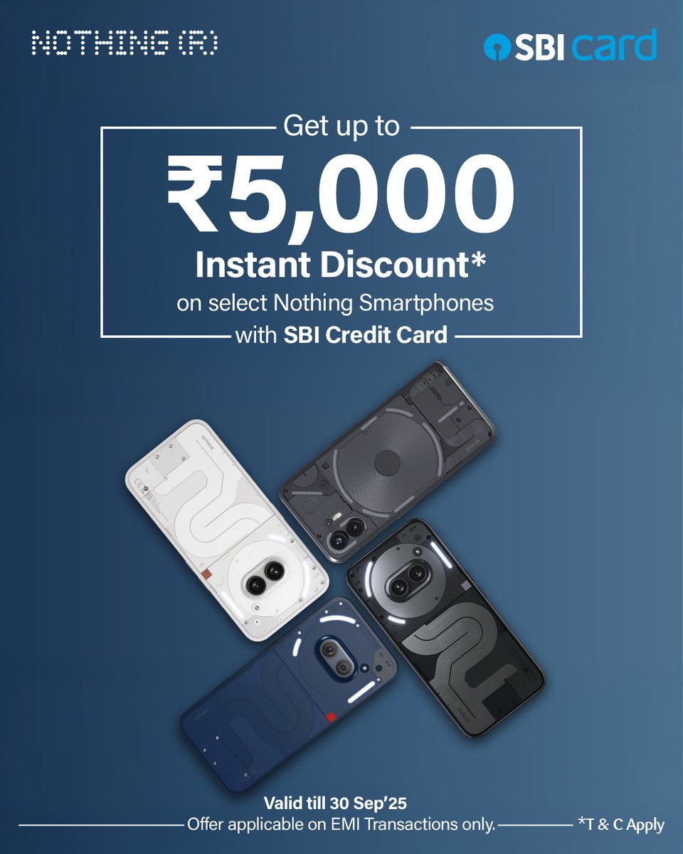 Get up to ₹5,000 Instant Discount* on select Nothing Smartphones with SBI Credit Card

Valid till 30 Sep’25

Offer applicable on EMI Transactions only.

Know more: sbicards.net/nothing-july25 

*T&amp;C Apply

#SBICard #Discount #Offers #Deals