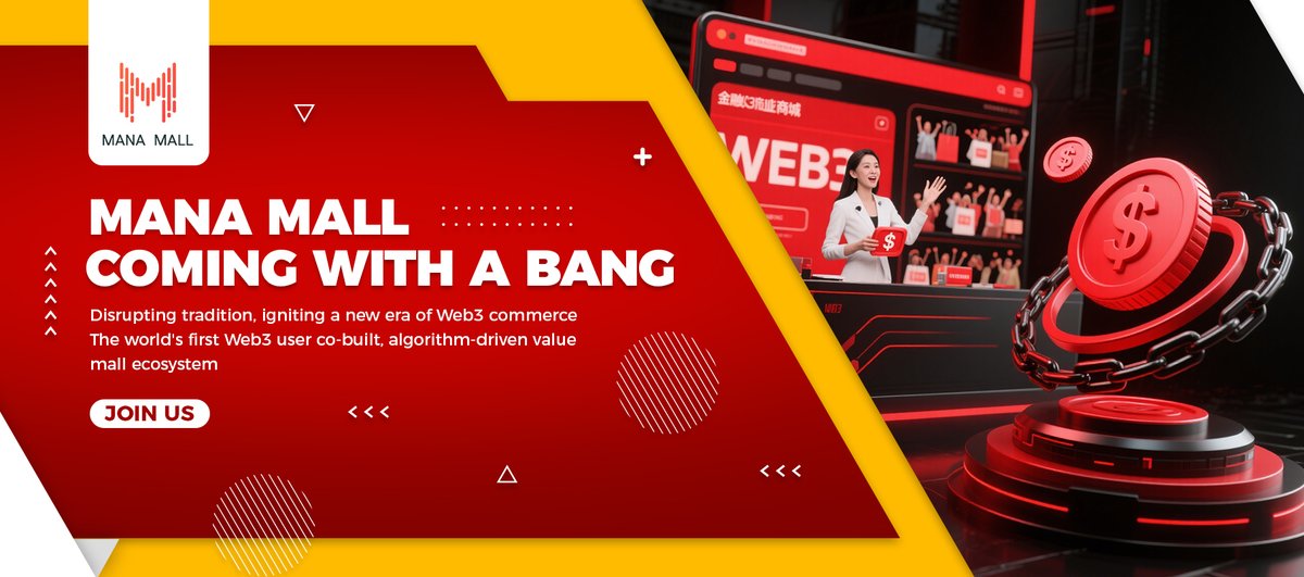 🔥MANA MALL is coming with a bang
🚀Disrupting tradition, igniting a new era of Web3 commerce
🌐The world's first Web3 user co-built, algorithm-driven value mall ecosystem