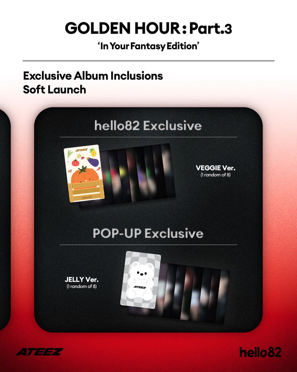 ATINY! Did you catch that?
Soft launching GOLDEN HOUR : Part.3 'In Your Fantasy Edition' inclusions 🤭

😘 Selfie Photocard (CHEEK HEART Ver.)
☺️ Selfie Photocard (CHEEKS Ver.)
🥗 hello82 Exclusive (VEGGIE Ver.)
🍬 POP-UP Exclusive (JELLY Ver.)

PRE-ORDER GOLDEN HOUR : Part.3 ‘In