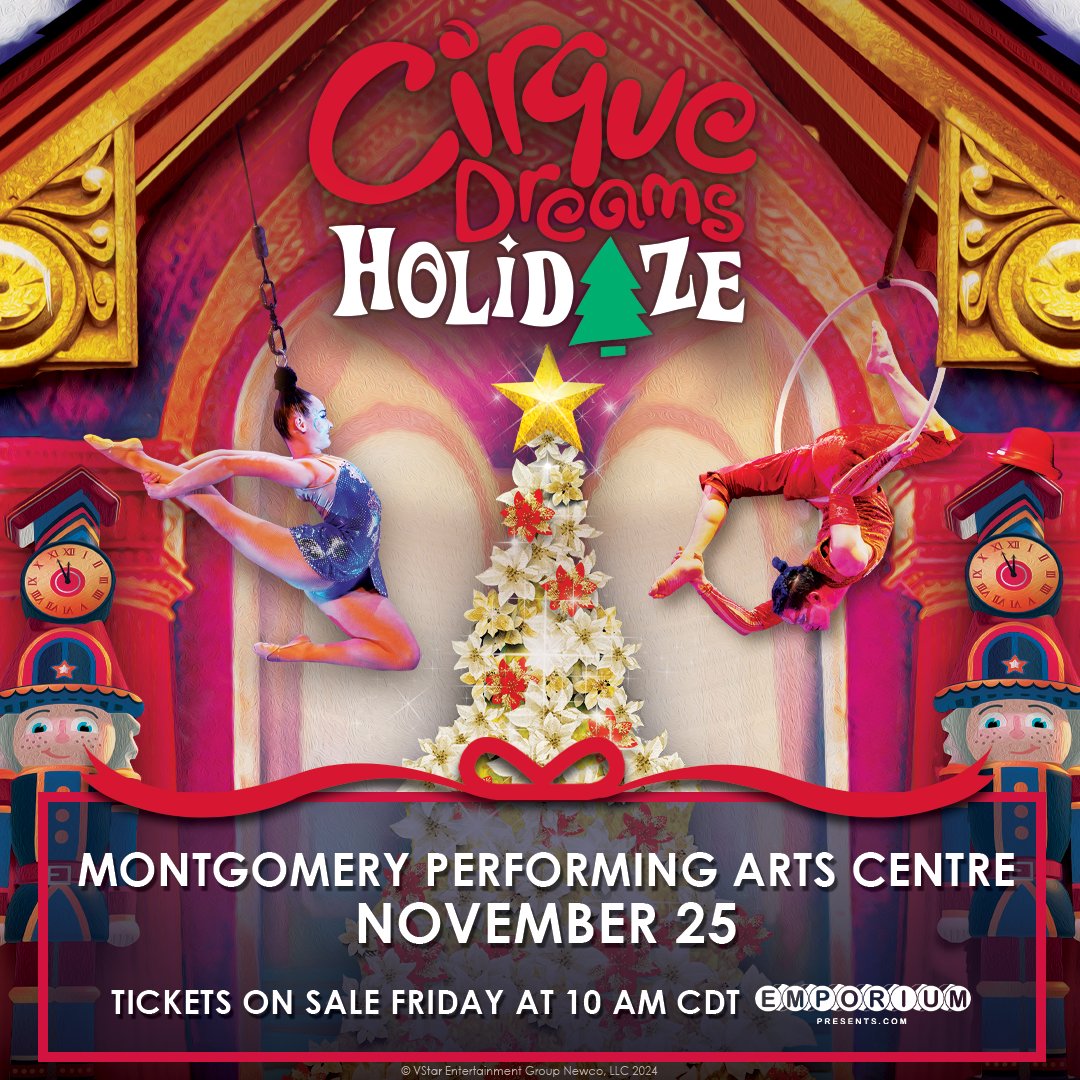 JUST ANNOUNCED: <a href="/CirqueDreams/">Cirque Dreams</a> ⭐
📍Montgomery, AL - 11.25 

#cirquedreams #cirquedreamsholidaze #montgomeryevents