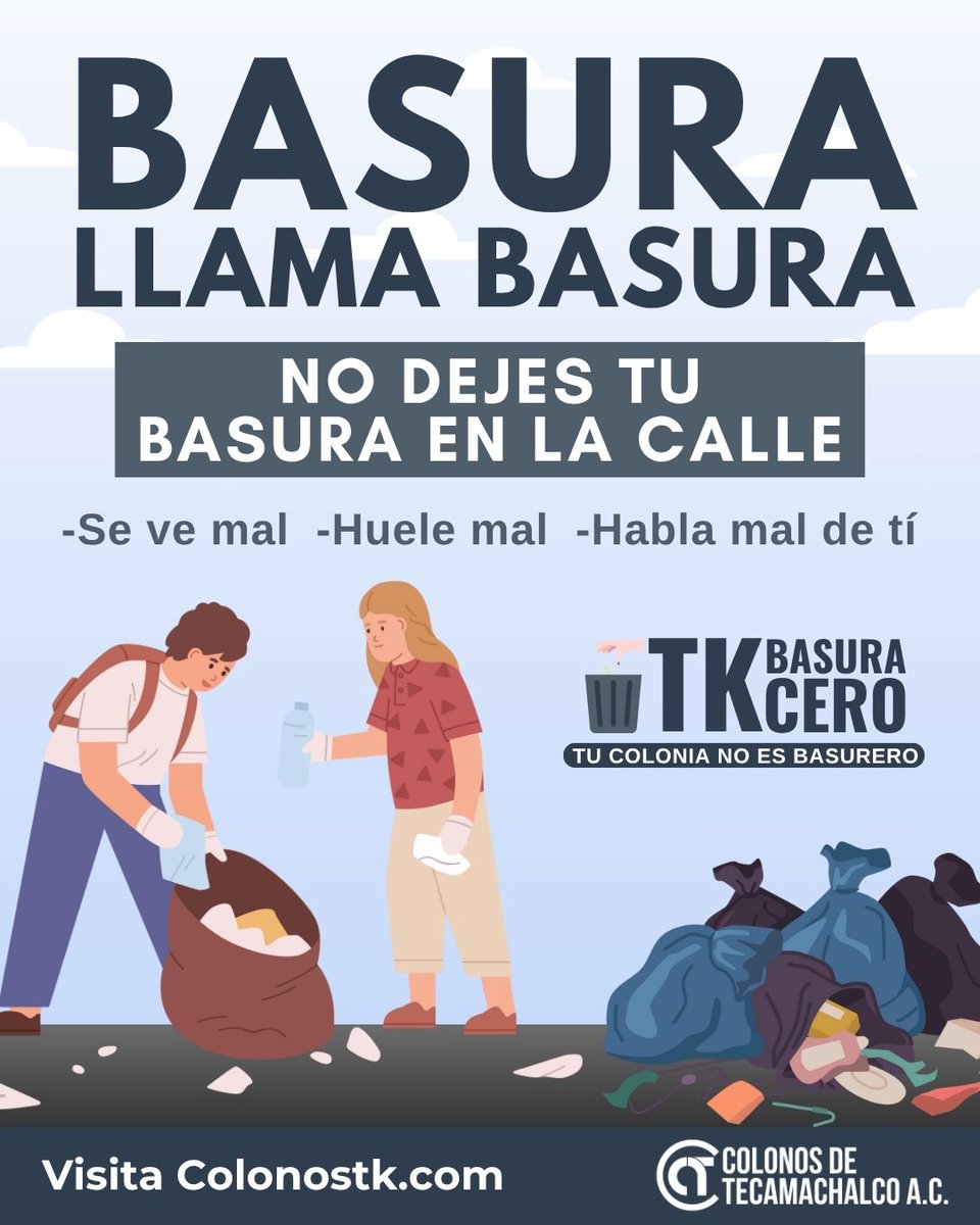 📢 ¡Vecin@s! 🏡
La basura que generamos es nuestra responsabilidad. No la dejemos en la calle: genera plagas, tapa coladeras y daña la imagen de nuestra colonia.
🚫 ¡Tu colonia debe estar sin basura!
Súmate a #TKBasuraCero ♻
👉 Reduce, Recicla, Reúsa, Recolecta.