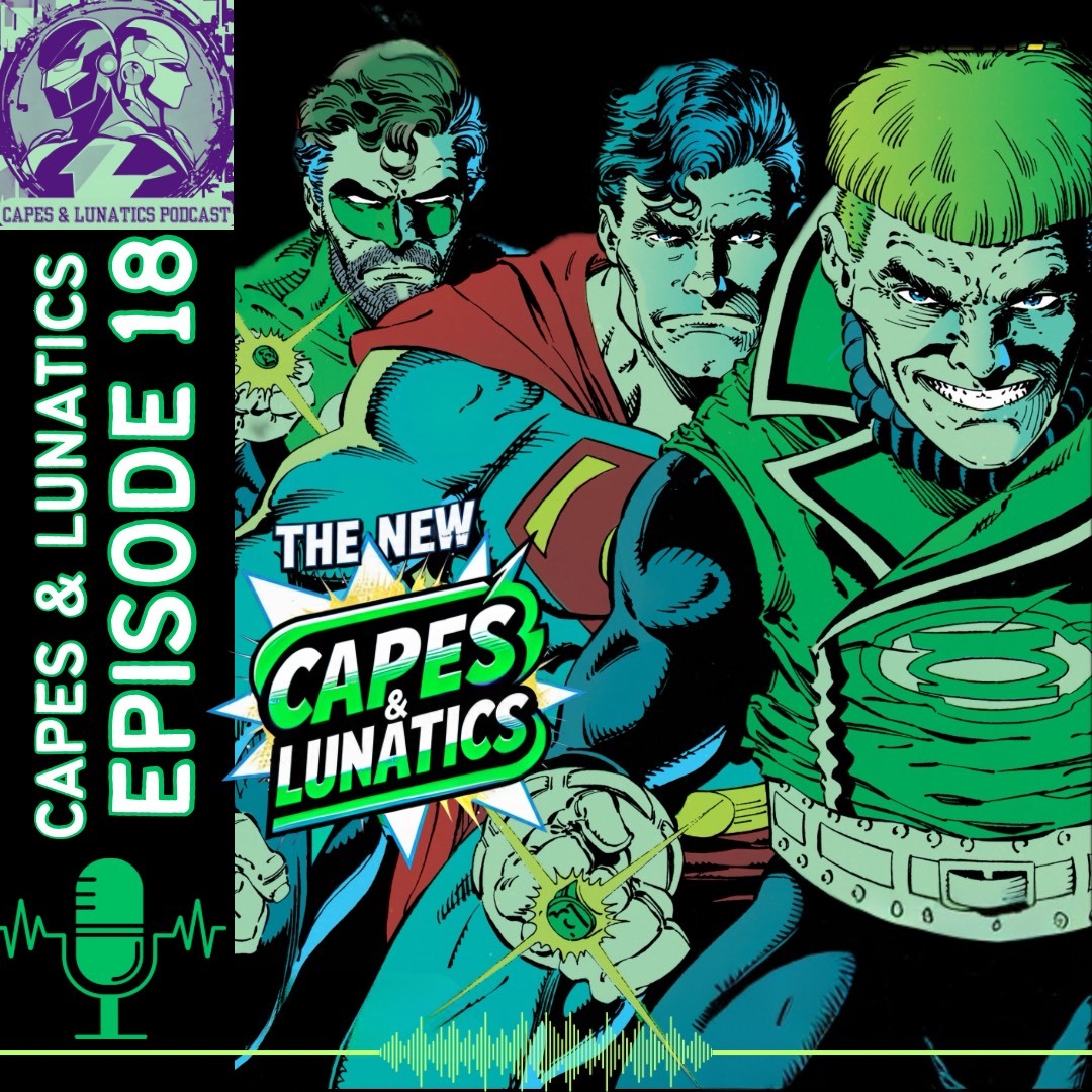 The New Capes &amp; Lunatics Podcast Episode #18

Phil, Lilith, Justin, Kristen and Will review Adventures of #Superman #473 guest starring #GreenLantern #GuyGardner.

🍎 Apple Podcasts: tinyurl.com/th5xjvjb

🎧 Spotify: tinyurl.com/yxtyu6d7

▶️ YouTube: tinyurl.com/sh228jwx