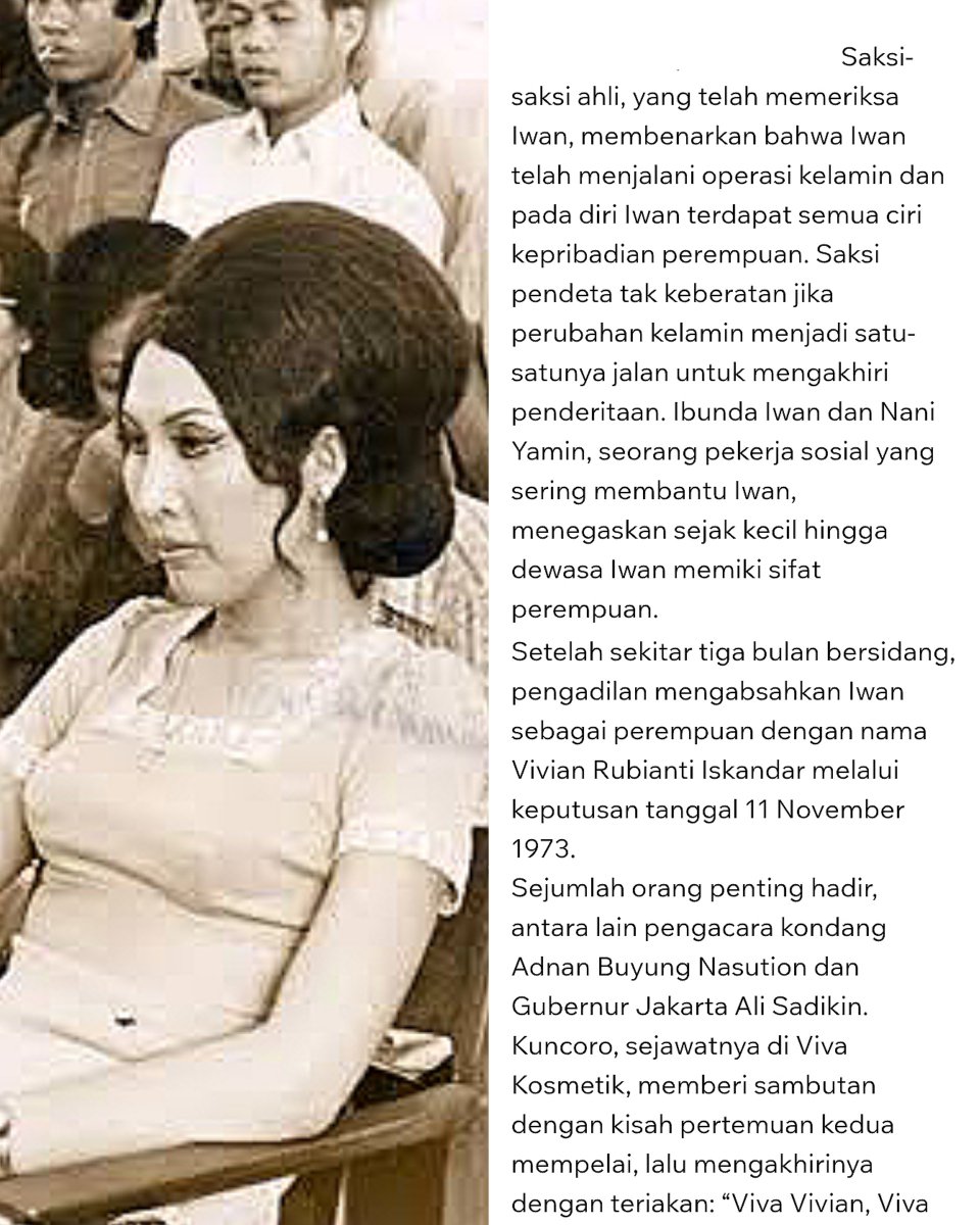 ohya, ngomongin "ganti kelamin" (hukum), INDONESIA pertama ngelakuin itu di taun 1973 deng pemohon transpuan INDONESIA Vivian Rubianti, yang trus nikah juga di JAKARTA dan dihadiri orang-orang penting termasuk gubernur jakarta kala itu.

ketauilah sejarah orang anda📖🏳️‍🌈🇮🇩