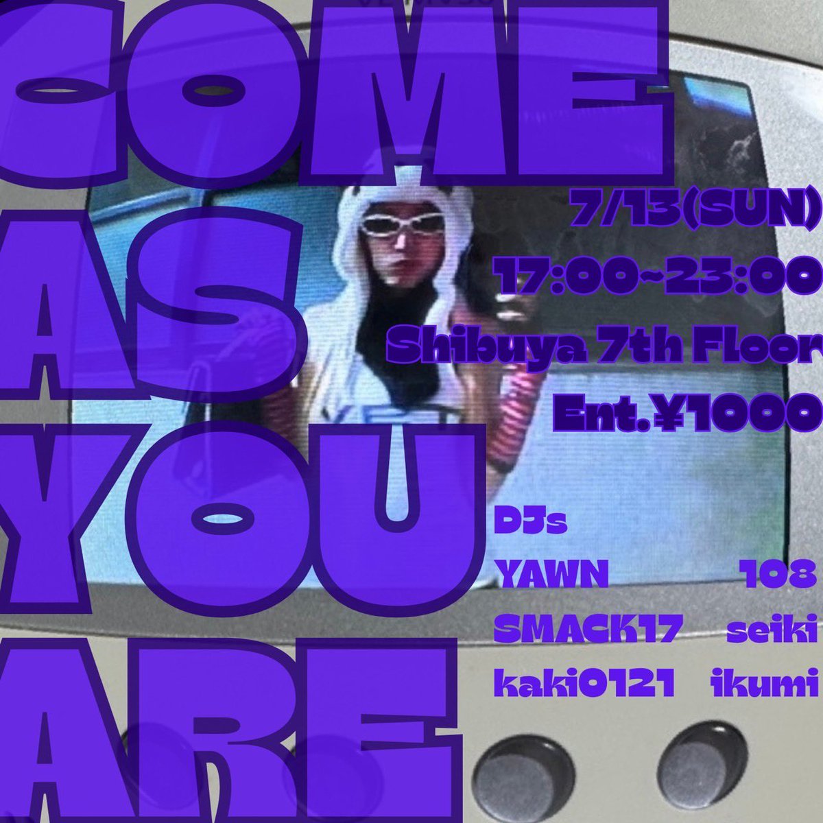 🪩7/13(日)「Come as you are」開催！
自然と身体が踊り出すダンスミュージックイベント、ikumi君と共催でやるよー！
出演DJ豪！華！
@渋谷7th FLOOR 
17:00–23:00
ENTRANCE ¥1000+1D
ぜひお立ち寄りください✨
#ComeAsYouAre
#カムアズ