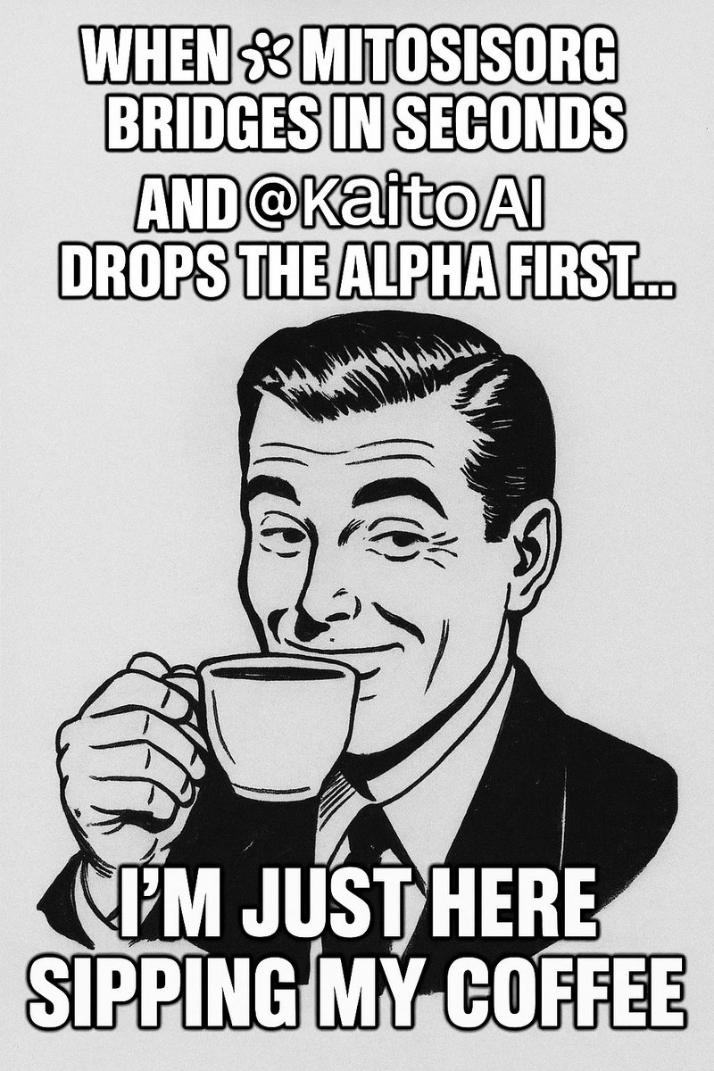 raven_89rv's tweet image. When @MitosisOrg bridges in seconds and @kaitoAI drops the alpha before anyone else… I’m just here sipping my coffee ☕️🚀 #NextLevelCrypto