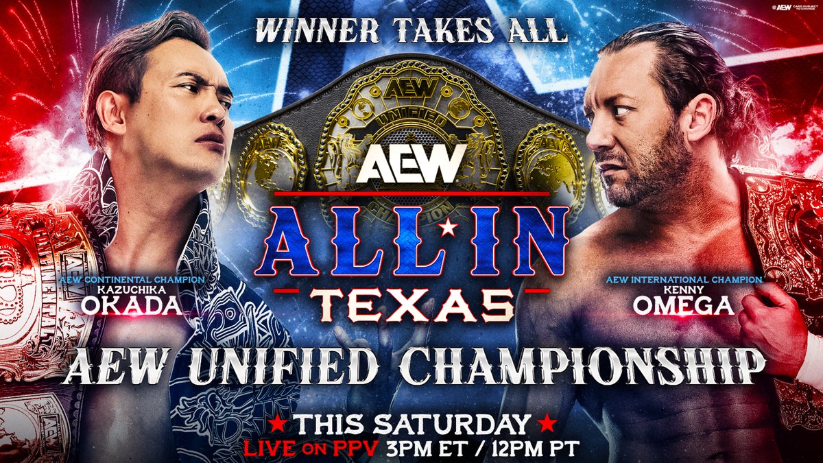 13（日）は #AEWAllInTexas 

-#AEW 統一王座戦

AEWコンチネンタル王者
オカダ・カズチカ
　v 
AEWインターナショナル王者
ケニー・オメガ

PPV購入
▶️trillertv.com/watch/aew-all-…