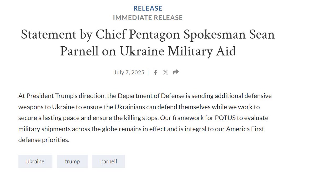 Statement by Chief Pentagon Spokesman Sean Parnell:  At President Trump's direction, the Department of Defense is sending additional defensive weapons to Ukraine to ensure the Ukrainians can defend themselves while we work to secure a lasting peace and ensure the killing stops.