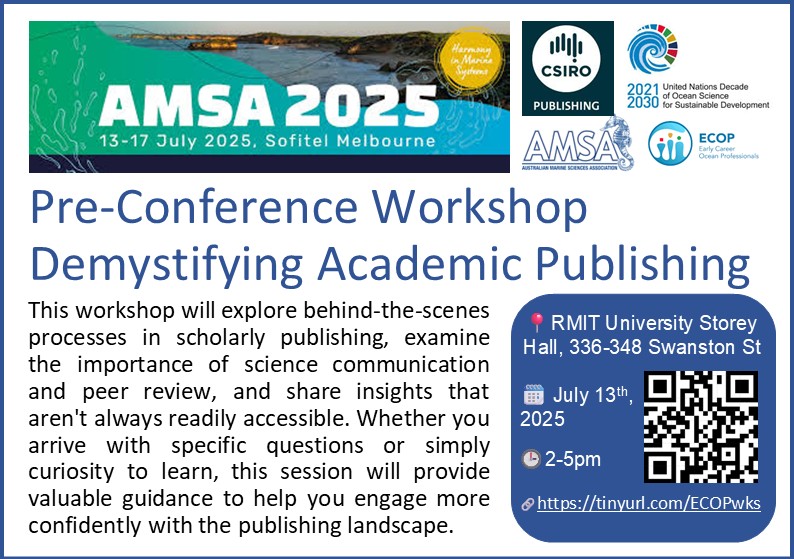 R_Franco_Santos's tweet image. Are you an early career🌊ocean professional heading to #AMSA2025 in a few days? Check out the pre-conference workshop on Scientific Publishing organised for you by the @OceanDecadeECOP AUS/NZ Node with @CSIROPublishing and supported by @amsa_marine! Spots still available!
