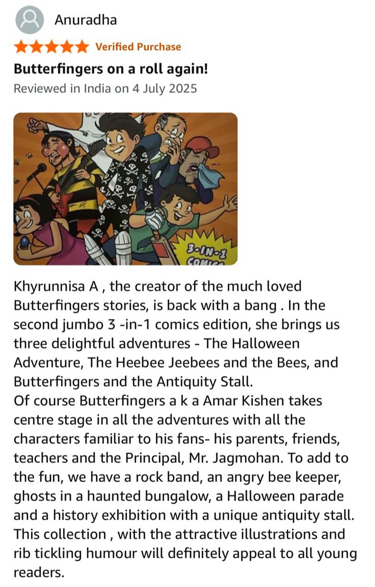Three delightful adventures...' writes Anuradha in her lovely review on Amazon of 'The World of Butterfingers: The Halloween Adventure and Other Stories '. Do read and go on to enjoy the book!😃