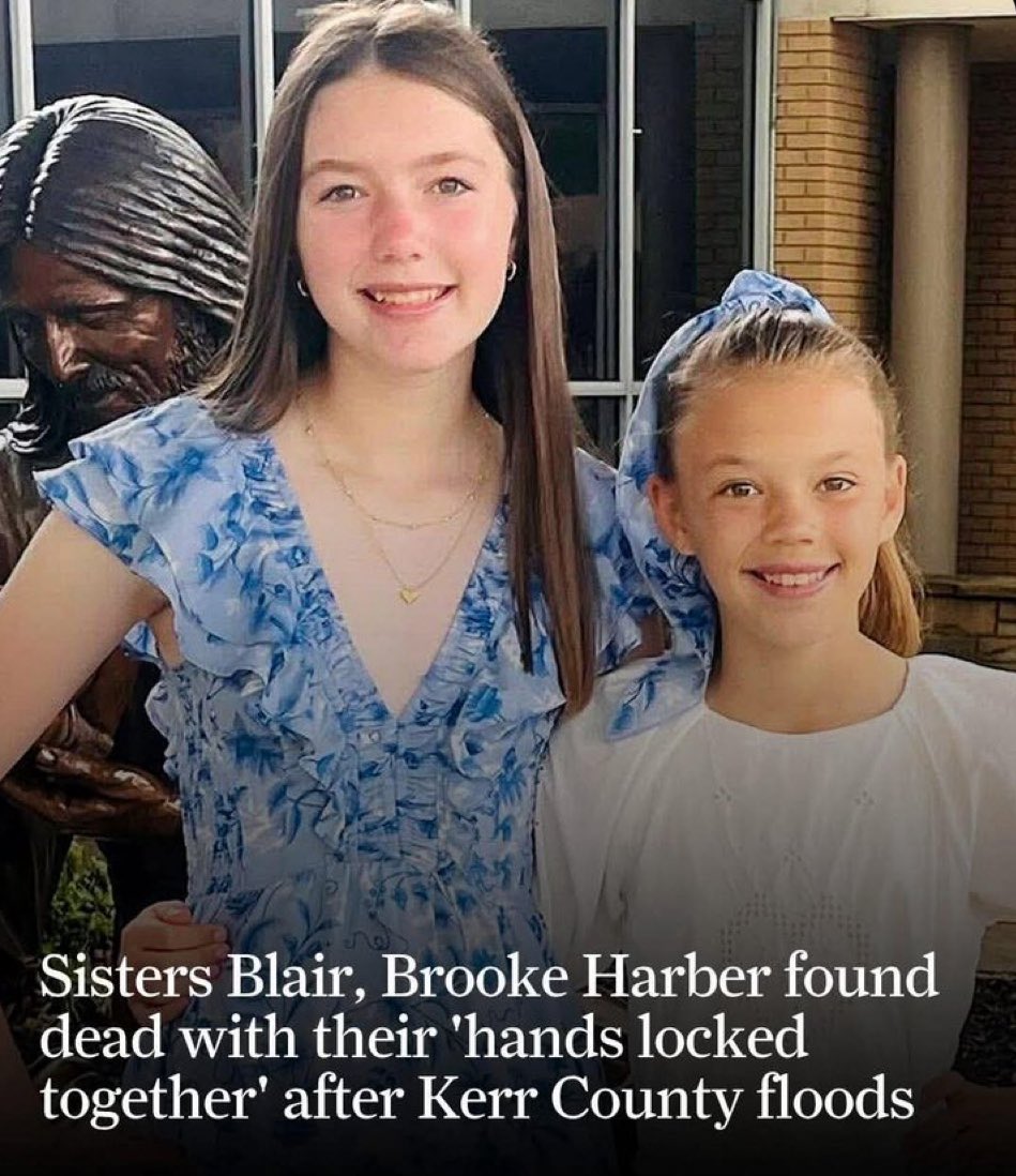 Eddie (@health00810) on Twitter photo <a href="/MattWallace888/">Matt Wallace</a> With the heaviest of hearts, we share the devastating news that Blair (13) and Brooke Harber (11) were among the children who tragically lost their lives in the Kerr County flooding Friday morning.
Their bodies were found about 12 hours after the torrential rains swept through <a href="/MattWallace888/">Matt Wallace</a> With the heaviest of hearts, we share the devastating news that Blair (13) and Brooke Harber (11) were among the children who tragically lost their lives in the Kerr County flooding Friday morning.
Their bodies were found about 12 hours after the torrential rains swept through
