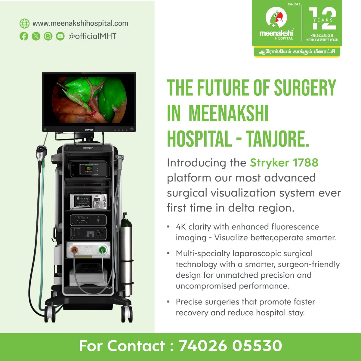 The Future of surgery, in Tanjore Meenakshi Hospital! 

Introducing the Stryker 1788 Platform – our most advanced surgical visualization system ever - first time in Delta region.

#FutureOfSurgery #AdvancedSurgery #SurgicalInnovation #Stryker1788 #MeenakshiHospital