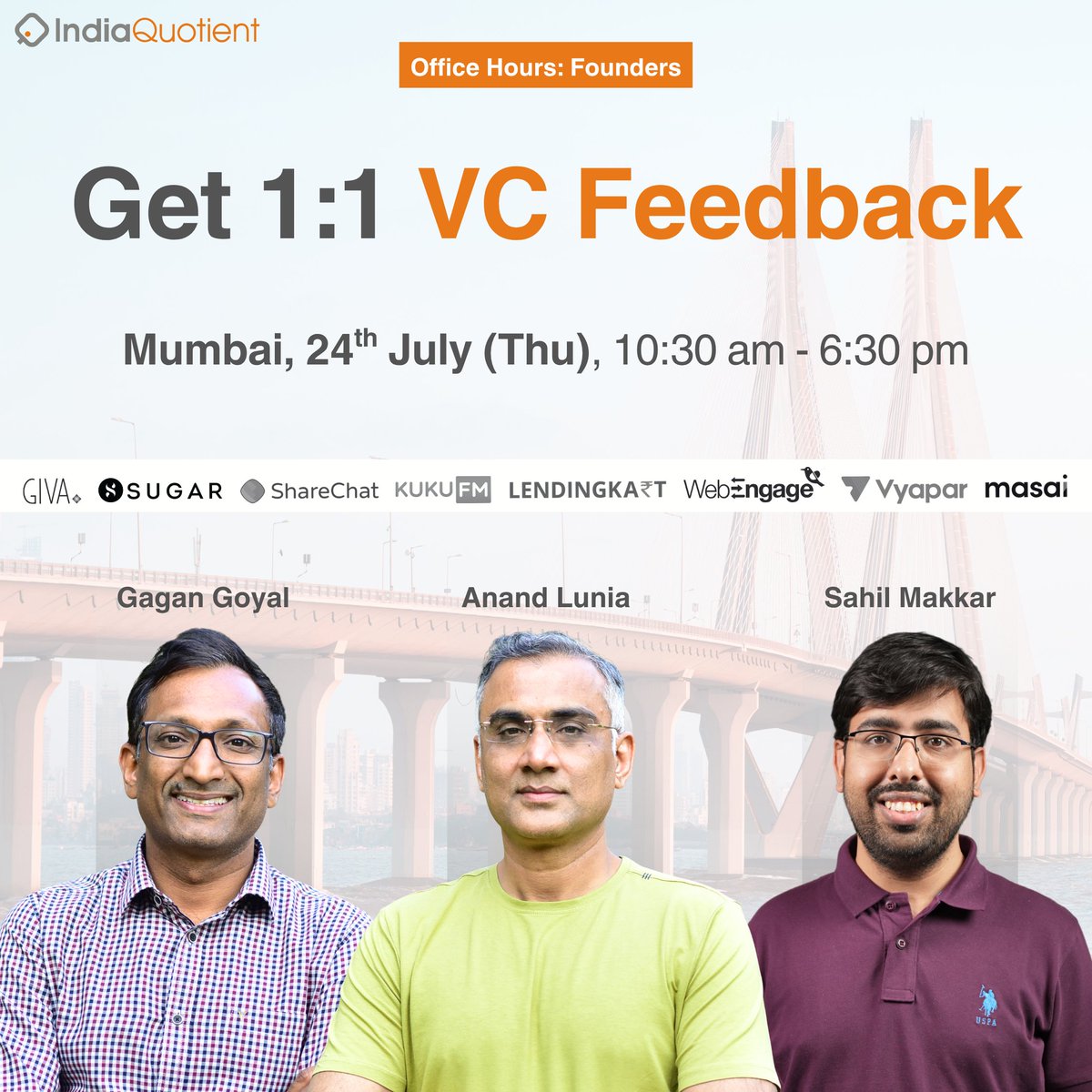 Got a startup idea? #Mumbai 

Meet our investment team, Anand Lunia, Gagan Goyal &amp; Sahil Makkar, for 1:1, no-fluff feedback.

Here's what's in store for you:

1. Tailored, clear, and practical feedback on your idea

2. Thoughtful questions from us that will help you gain clarity