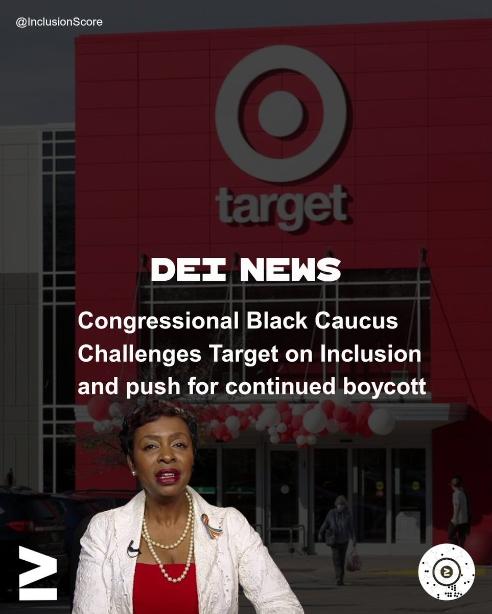 InclusionScore's tweet photo. Congressional Black Caucus Challenges Target on Inclusion and push for continued boycott https://t.co/UPX2mQZIQE
#DEI #ISO30415 #DEINews https://t.co/kmjZ8lrsjj