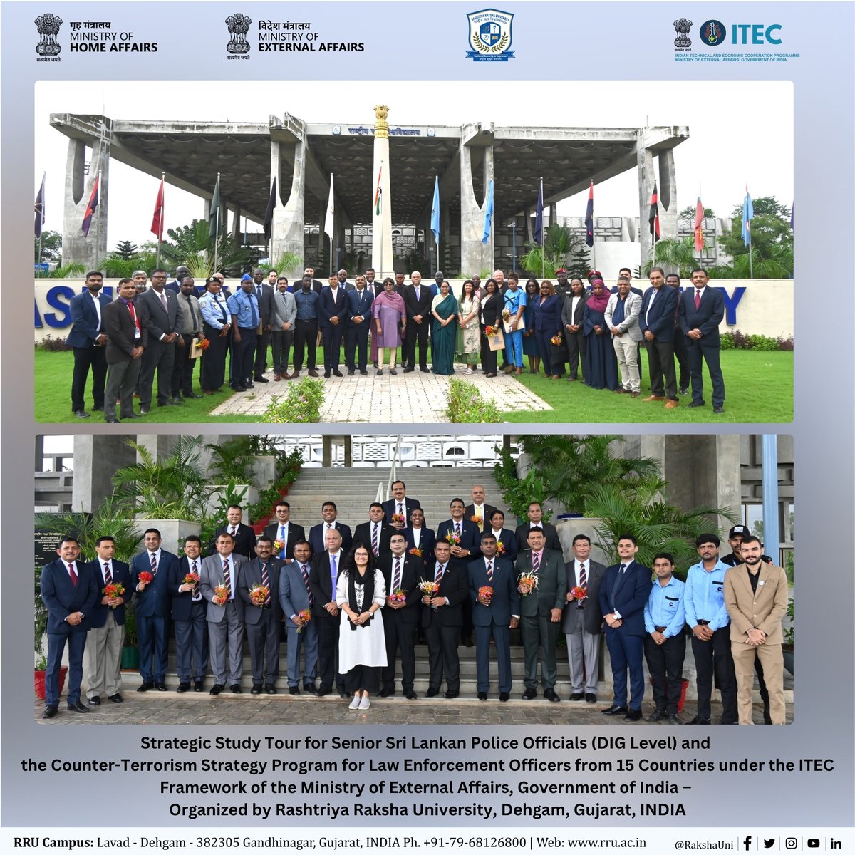 Enhancing regional security! 

A delegation of senior Sri Lankan police officials (DIG rank &amp; above) visited Rashtriya Raksha University (RRU) in Gujarat, India, as part of India-Sri Lanka development cooperation. The visit, funded by India's MEA, aims to strengthen institutional