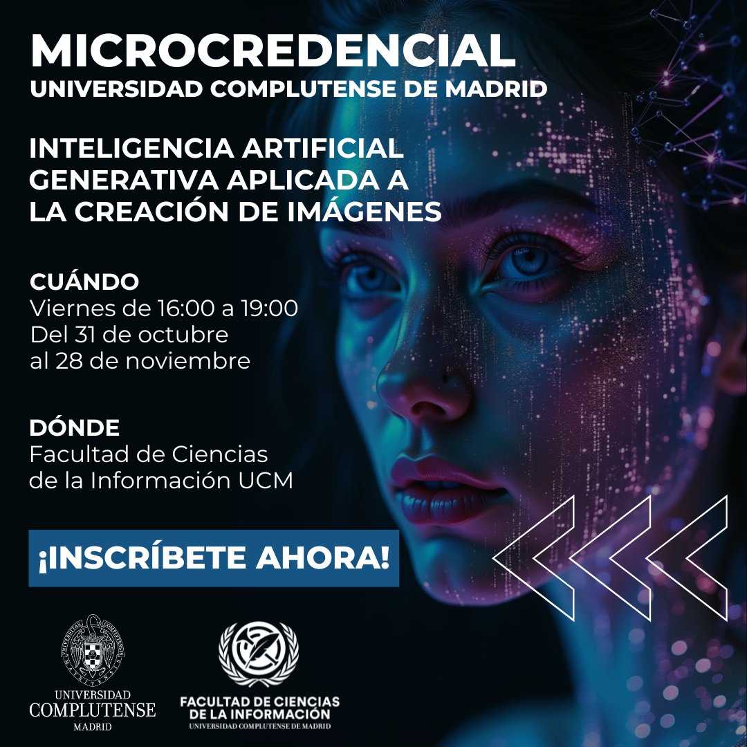 𝐒𝐞𝐫𝐠𝐢𝐨 𝐆𝐮𝐭𝐢é𝐫𝐫𝐞𝐳-Manjón (@serguma_) on Twitter photo Domina la creación de imágenes con #IA Generativa con esta microcredencial que lanzamos desde <a href="/unicomplutense/">Complutense</a>:
🗓️31 de octubre al 28 de noviembre
🕟Viernes de 16:00 a 19:00.
📍<a href="/UCMccinf/">Facultad Ciencias Información</a>
Plazas limitadas‼️
ucm.es/estudios/2025-… Domina la creación de imágenes con #IA Generativa con esta microcredencial que lanzamos desde <a href="/unicomplutense/">Complutense</a>:
🗓️31 de octubre al 28 de noviembre
🕟Viernes de 16:00 a 19:00.
📍<a href="/UCMccinf/">Facultad Ciencias Información</a>
Plazas limitadas‼️
ucm.es/estudios/2025-…
