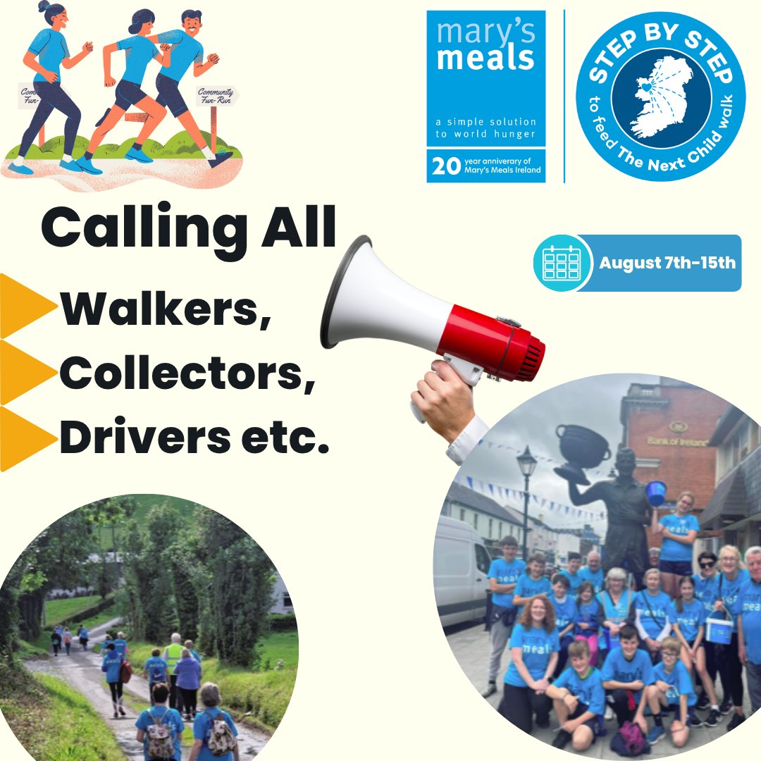 Maryβs Meals Ireland (@marysmealsire) on Twitter photo Will you take part in this year's Step By Step Walk, to Feed the Next Child? Routes from Dublin, Limerick, Donegal, Tipp, Enniskillen, Armagh, Kilkenny, Limerick
We are looking for walkers, collectors, drivers, people to provide accommodation.
email us on ireland@marysmeals.org Will you take part in this year's Step By Step Walk, to Feed the Next Child? Routes from Dublin, Limerick, Donegal, Tipp, Enniskillen, Armagh, Kilkenny, Limerick
We are looking for walkers, collectors, drivers, people to provide accommodation.
email us on ireland@marysmeals.org