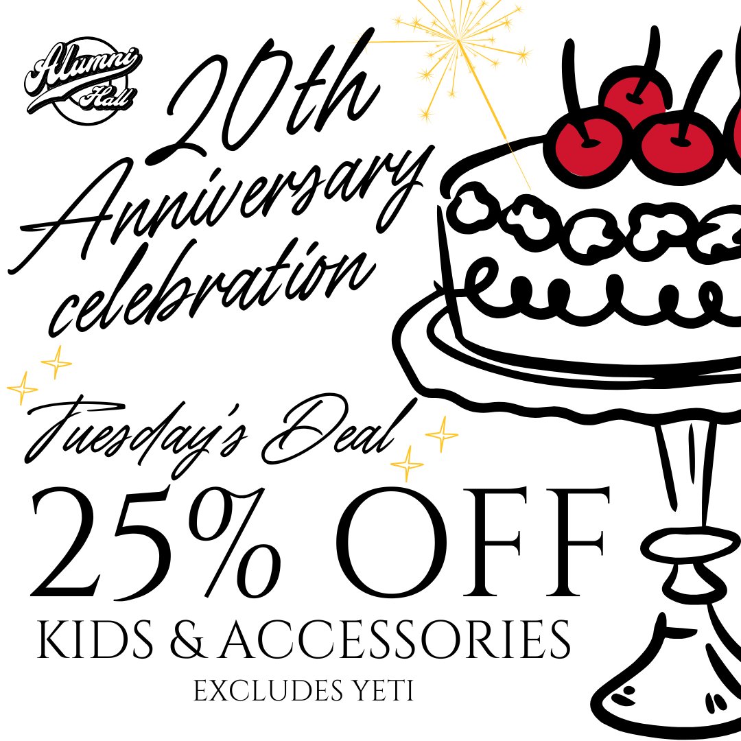 Today's Deal of the Day: 25% off Kids &amp; Accessories (excludes Yeti) 🎉🎂 Celebrate with us and shop in-store or online today!
alumnihall.com