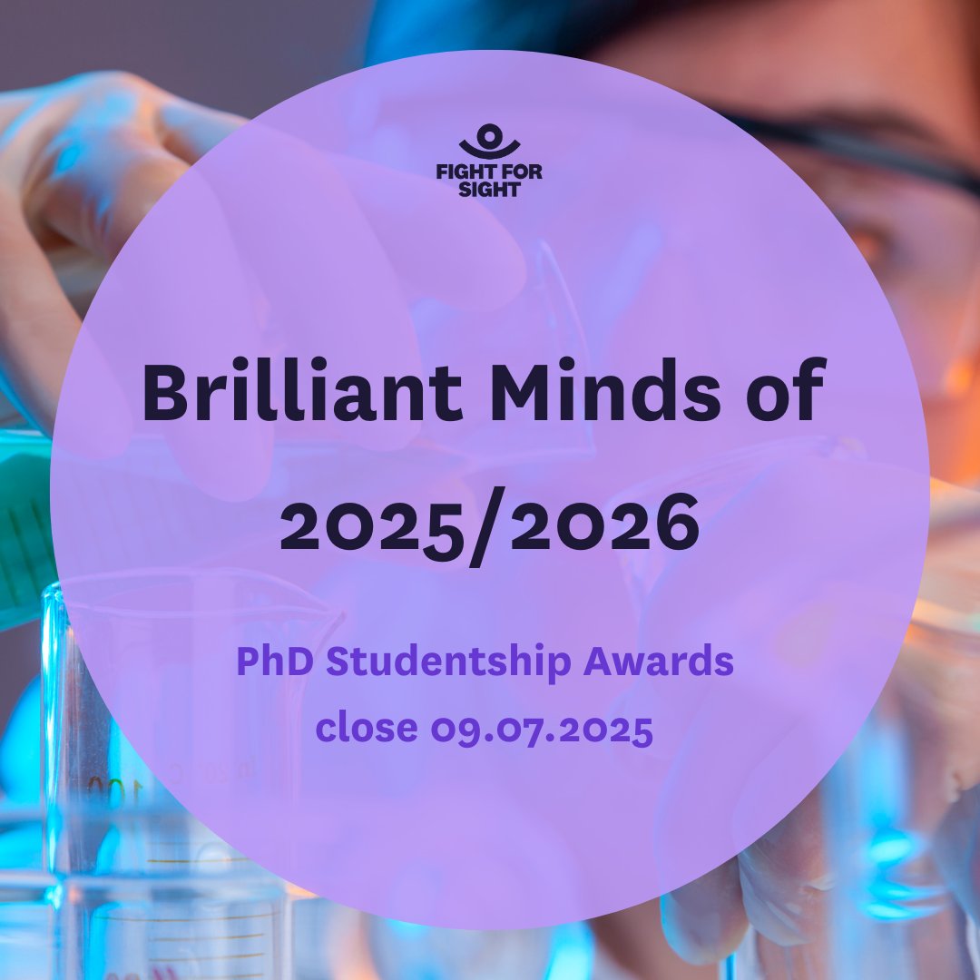 fightforsightUK's tweet image. The 2025/2026 PhD studentship award round is open for just one more day, so if you've started an application, get it in quick!
Read about last years applications here! ow.ly/HVe950Wm8vy
#PhD #Awards #VisionResearch