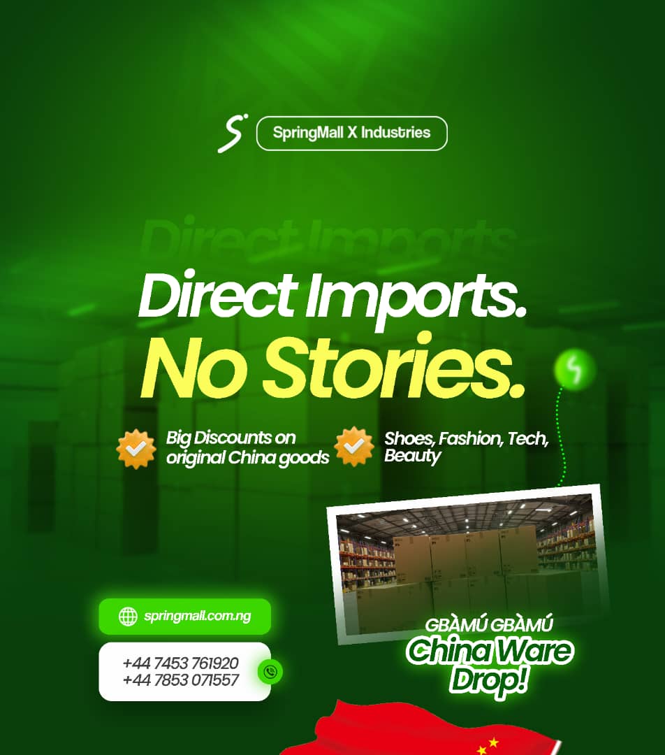 springmallx's tweet photo. 📦 Your December Sales Start Now!
What separates the big sellers from small sellers? They plan ahead.
That’s why this Gbámú Gbámú July Sale is a golden ticket.

We're giving you direct access to China imports, delivered before December, with: ✅ Affordable pricing
✅ Guaranteed delivery
✅ Easy payment options

Don’t dull. Start your own mini-importation hustle or boost your stock now.
📲 Click here to preorder: https://t.co/arSMXUmFVp