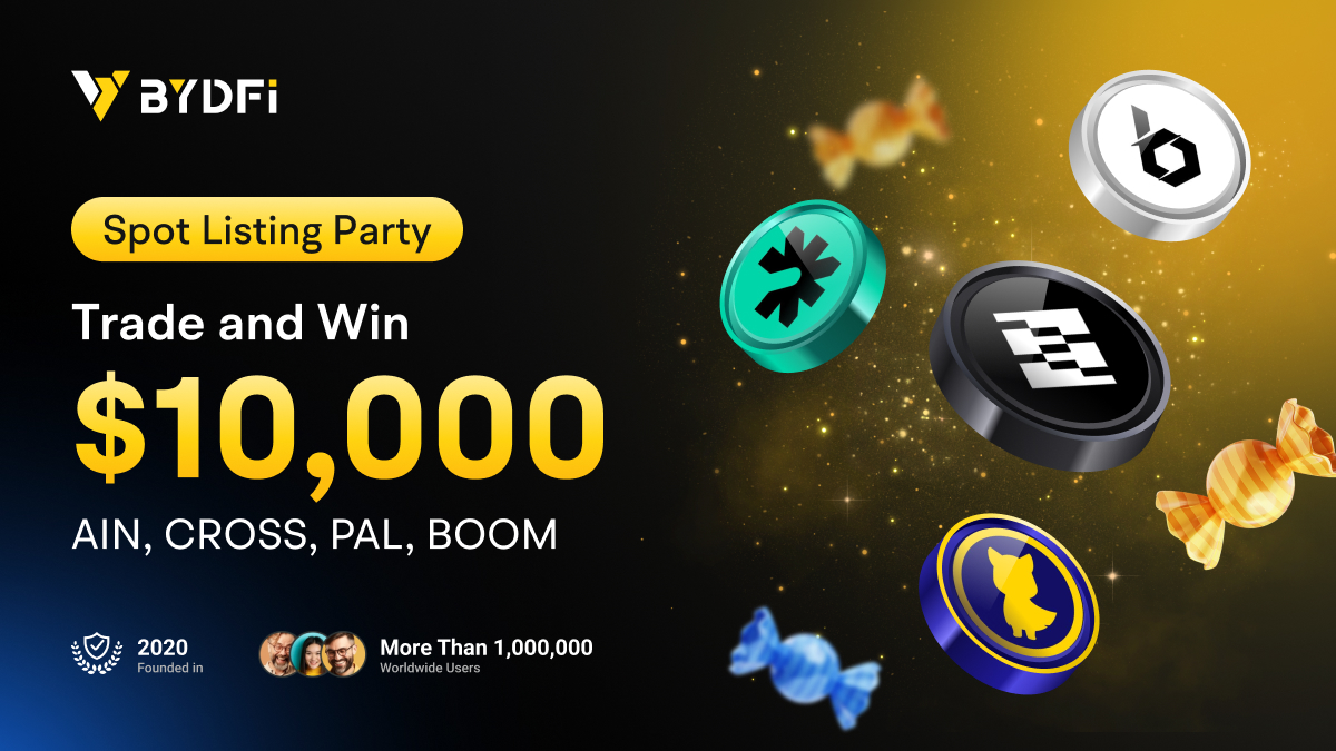 🎉 New Listing Party on BYDFi – Engage &amp; Win!

🎁 $100 X Giveaway — 5 lucky winners will each get 20 USDT Bonus!

How to Participate:
1️⃣ Follow <a href="/BYDFi/">BYDFi</a>
2️⃣ Like &amp; RT this post
3️⃣ Comment anything with #BYDFi
⏳ Ends July 15, 20:00 (UTC+8)

Trade AIN, CROSS, PAL, BOOM to share