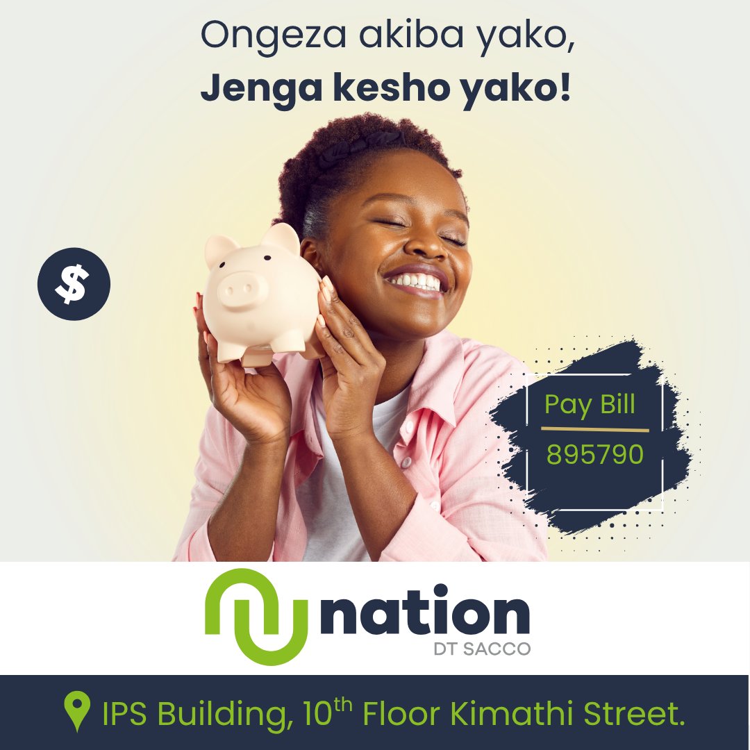Unajua nini ni priceless?
That feeling of knowing your savings are building something real.
Ongeza akiba yako leo, jenga kesho yenye amani.
👉 PayBill: 895790
For more information, call 07 09 003 000.
 #NationDTSacco #AkibaNiUamuzi #SmartSaving