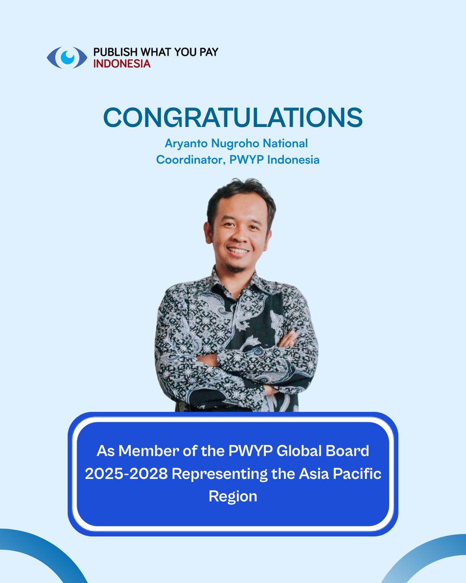 Aryanto Nugroho, National Coordinator of PWYP Indonesia, is officially elected as PWYP Global Board Member (2025-2028), representing Asia Pacific!  A milestone for amplifying AP’s voice in global energy &amp; resource governance. Congrats &amp; best wishes!
#PWYPIndonesia