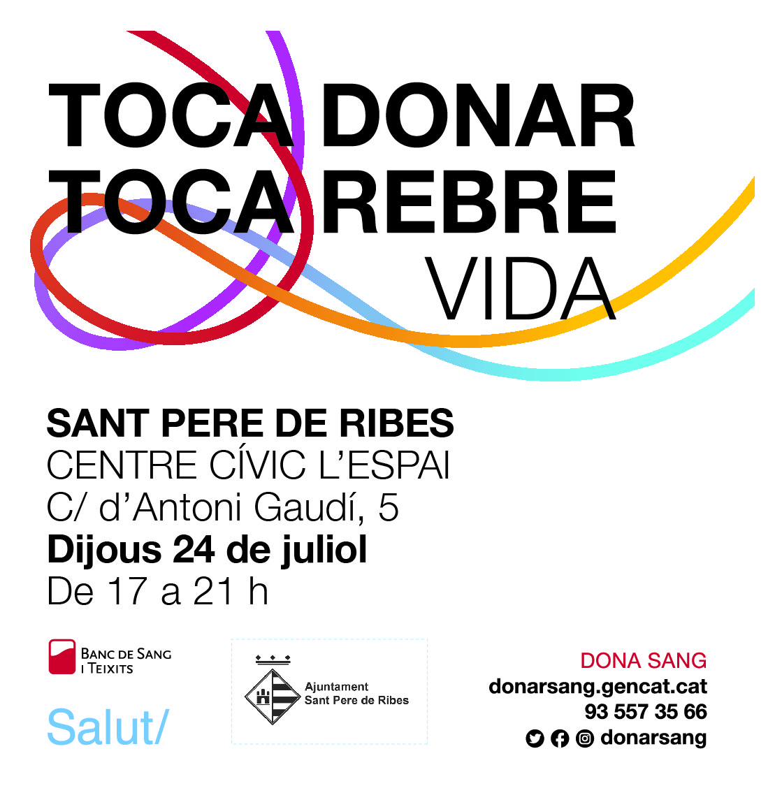 Sant Pere de Ribes (@santperederibes) on Twitter photo 🩸 JORNADA DE DONACIÓ DE SANG A LES ROQUETES
Toca donar, toca rebre vida!
🗓️ dijous 24 de juliol
🕔 17 h - 21 h
📍 Centre Cívic L'Espai (Les Roquetes)
Demana hora:
🖱️ donarsang.gencat.cat
<a href="/donarsang/">Banc de Sang</a>
📞 93 557 35 66
#SPRibes 🩸 JORNADA DE DONACIÓ DE SANG A LES ROQUETES
Toca donar, toca rebre vida!
🗓️ dijous 24 de juliol
🕔 17 h - 21 h
📍 Centre Cívic L'Espai (Les Roquetes)
Demana hora:
🖱️ donarsang.gencat.cat
<a href="/donarsang/">Banc de Sang</a>
📞 93 557 35 66
#SPRibes