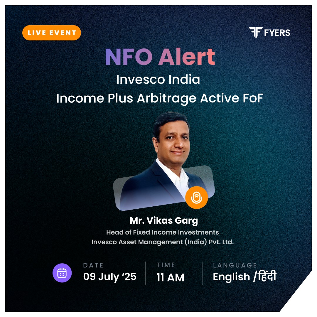 FyersDirect's tweet photo. Looking for stable, tax efficient returns?

Join us LIVE on 9th July at 11 AM for a session with Vikas Garg from @invescoindia on their new Income Plus Arbitrage Active FoF

Learn how the fund blends debt + arbitrage for consistent performance

Tune in: https://t.co/K6OmePXex6 https://t.co/ZXTAnzz2eM