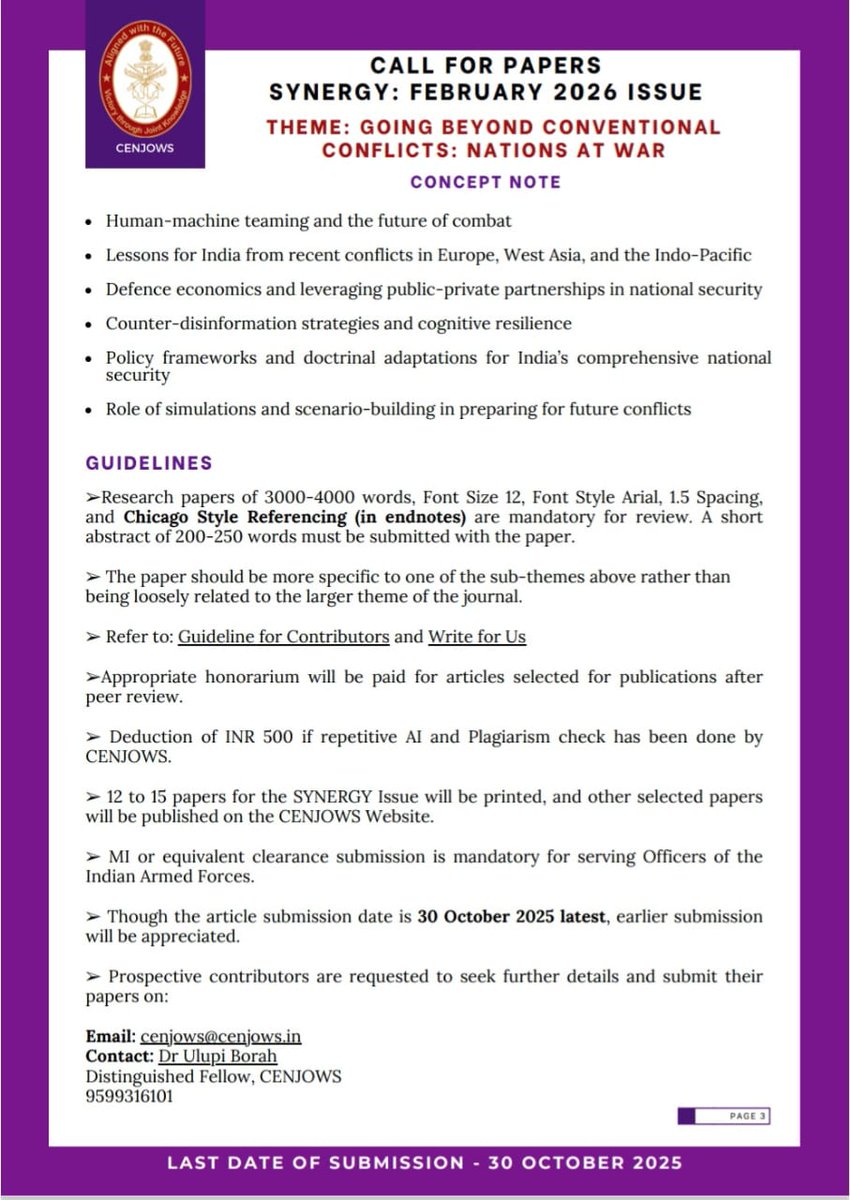 CENJOWS INDIA (@cenjows) on Twitter photo #CallforPapers
Centre for Joint Warfare Studies (<a href="/CENJOWS/">CENJOWS INDIA</a>) is inviting papers for the upcoming February 2026 Issue of its peer-reviewed, ISSN registered bi-annual journal 'SYNERGY'. The theme for the upcoming issue is 'Going Beyond Conventional Conflicts: Nations at War'. #CallforPapers
Centre for Joint Warfare Studies (<a href="/CENJOWS/">CENJOWS INDIA</a>) is inviting papers for the upcoming February 2026 Issue of its peer-reviewed, ISSN registered bi-annual journal 'SYNERGY'. The theme for the upcoming issue is 'Going Beyond Conventional Conflicts: Nations at War'.