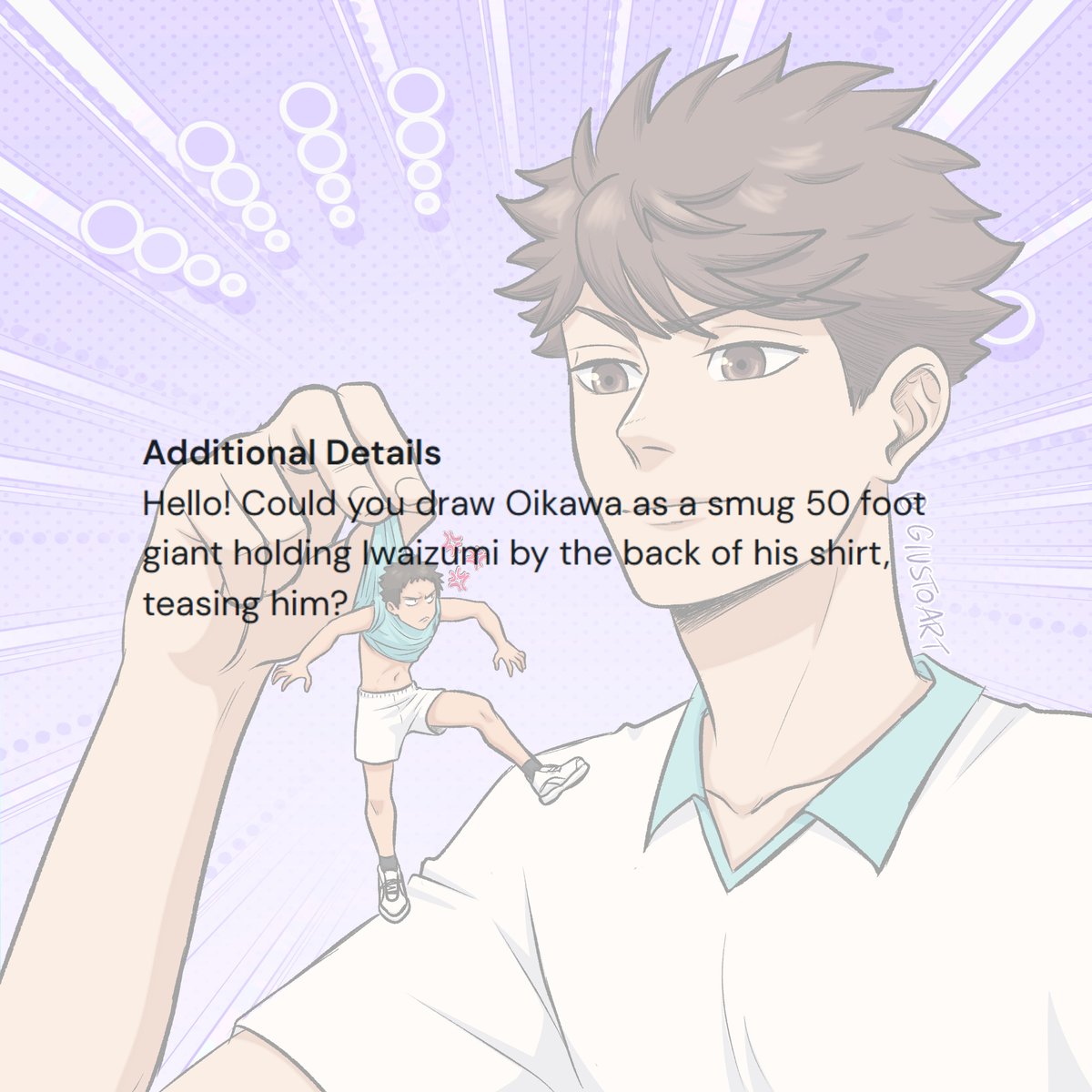 giusto_art's tweet image. ✨COMMISSION N°7✨
I was asked to draw a smug 50 foot giant Oikawa holding Iwaizumi by the back of his shirt!
#oikawa #iwaizumi #iwaoi