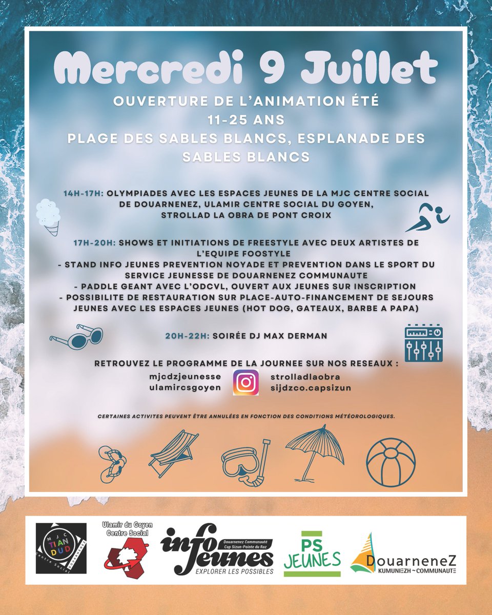 [JEUNESSE]😎
Le service Jeunesse, en partenariat avec la MJC Centre Social Ti An Dud et l’Ulamir Centre social du Goyen, organisent une animation d’été en direction des jeunes ce MERCREDI 9 JUILLET, à la plage des Sables Blancs à Douarnenez.
✅Infos : douarnenez-communaute.fr/animation-jeun…