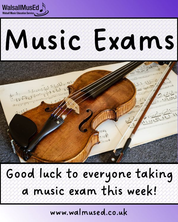 Good luck to everyone taking their music exams this week!