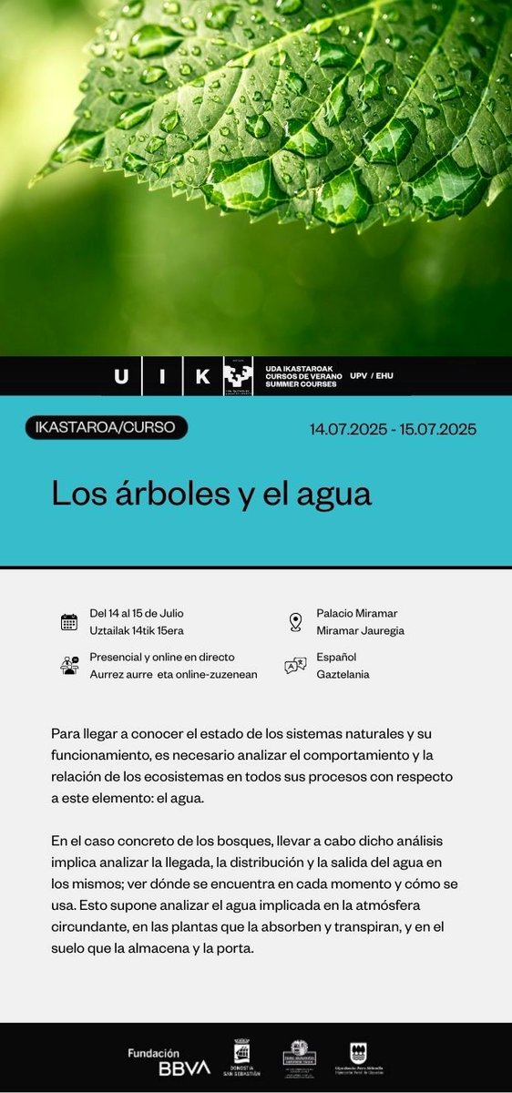 #Zuhaitzak eta #ura: klima aldaketaren aurrean basogintzaren egokitzapena nola gauzatu.
uik.eus/eu/jarduera/ar…
#Árboles y #agua: cómo desarrollar la adaptación de la gestión forestal ante el cambio climático. 
uik.eus/es/curso/arbol…