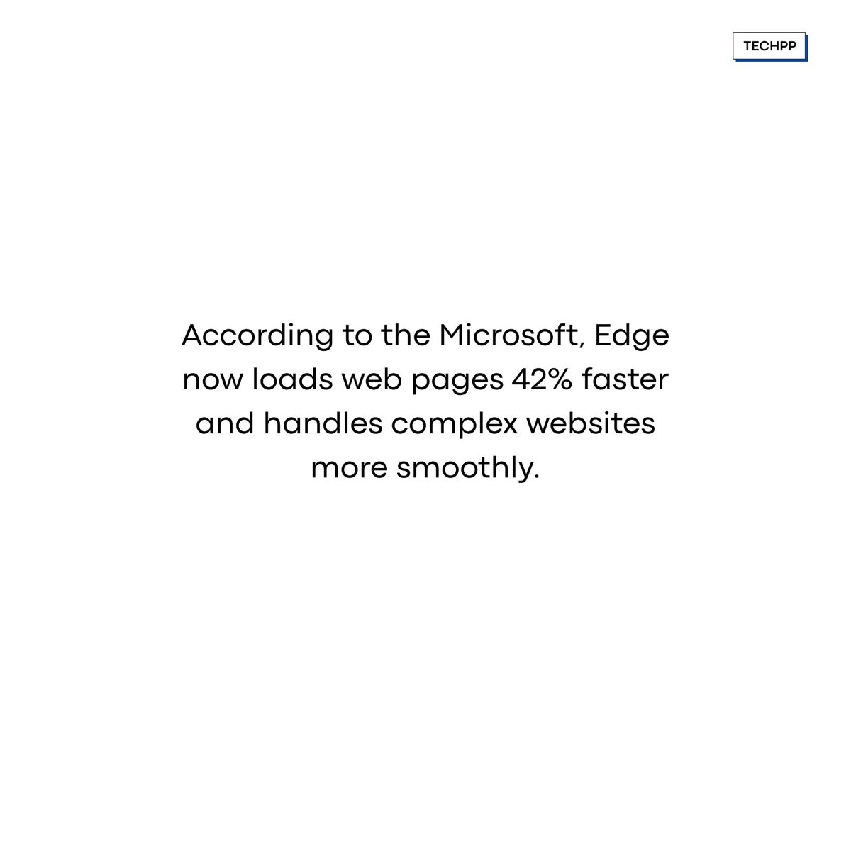 techpp's tweet image. Microsoft says Edge is now 42% faster

#MicrosoftEdge #Browser #EdgeSpeed #Google #Chrome